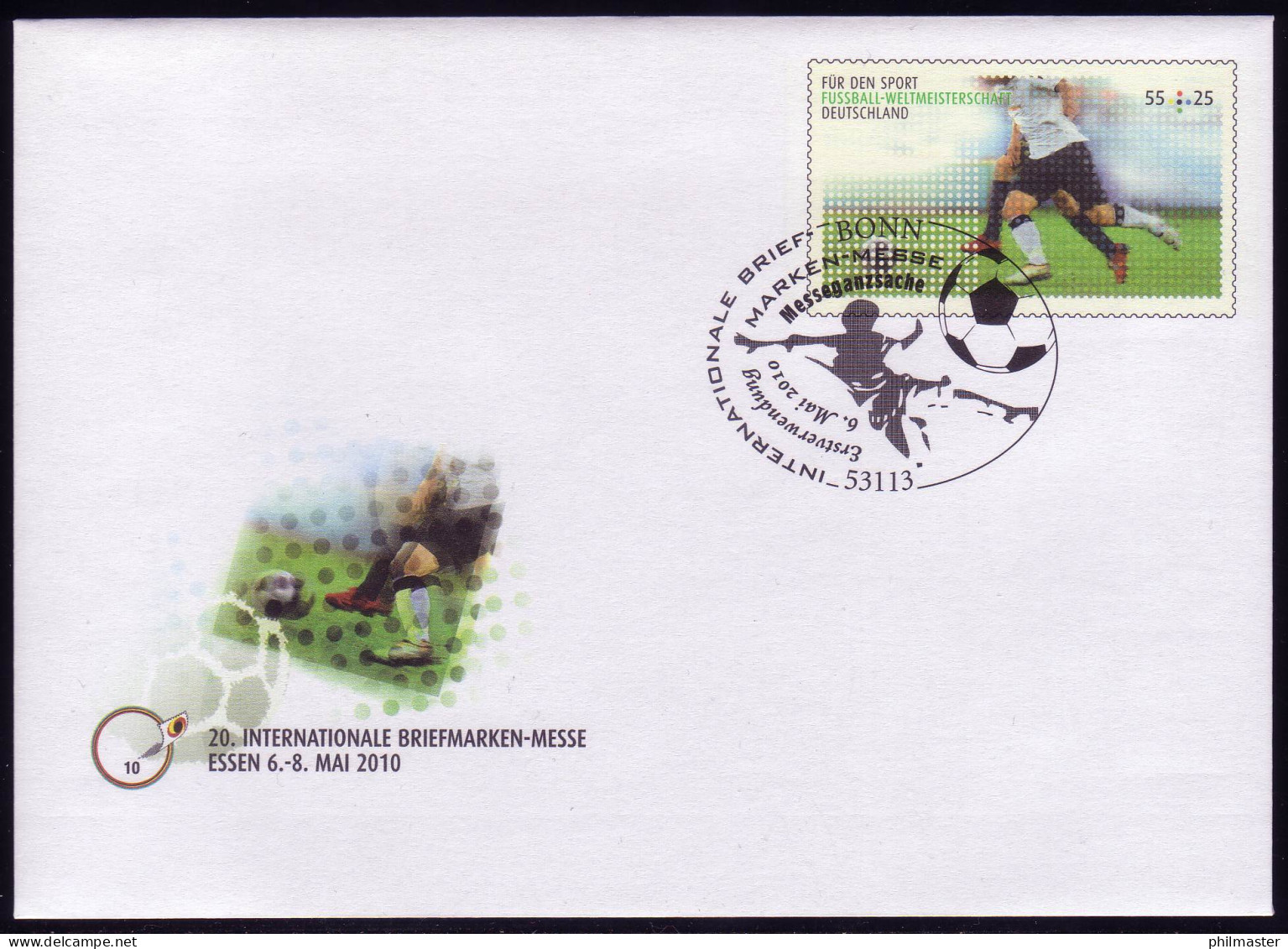 USo 207 Briefmarken-Messe Essen - Fußball-WM 2010, EV-O Bonn 6.5.10 - Buste - Nuovi
