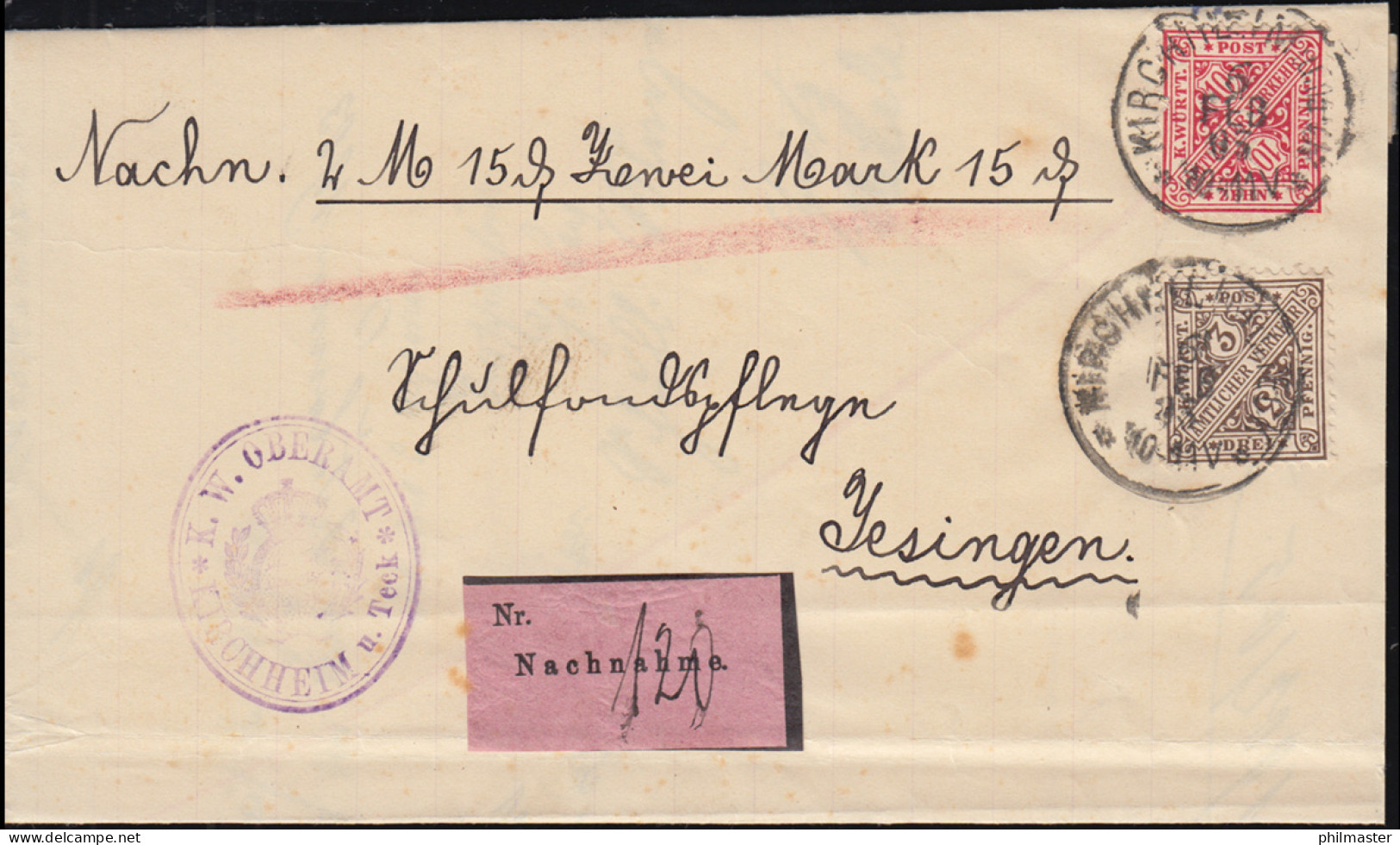 Württemberg Dienst 203+208 Auf Nachnahme-Brief KIRCHHEIM U. TECK 6.2.1905 - Prephilately