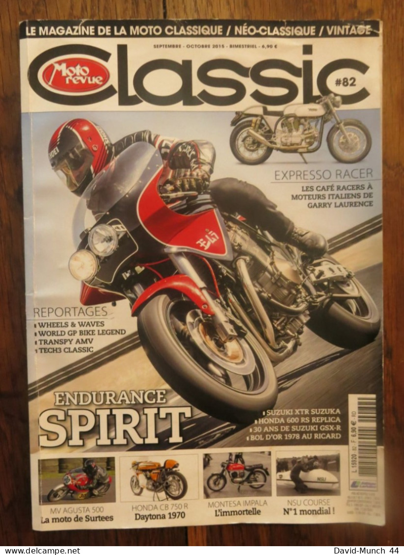 Moto Revue Classic #82. Septembre-Octobre 2015 - Moto