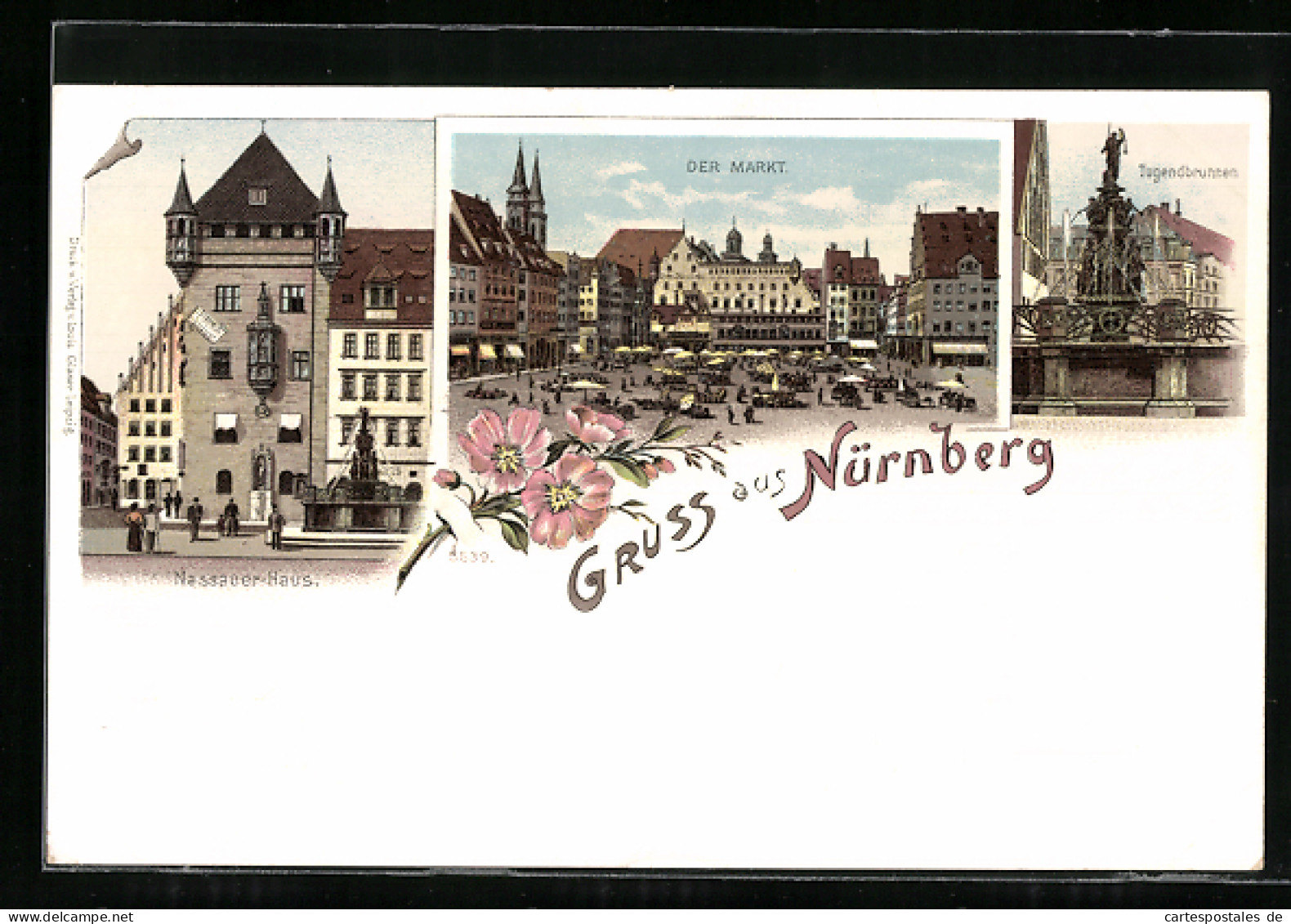 Lithographie Nürnberg, Nassauer-Haus, Der Markt, Tugendbrunnen  - Nuernberg