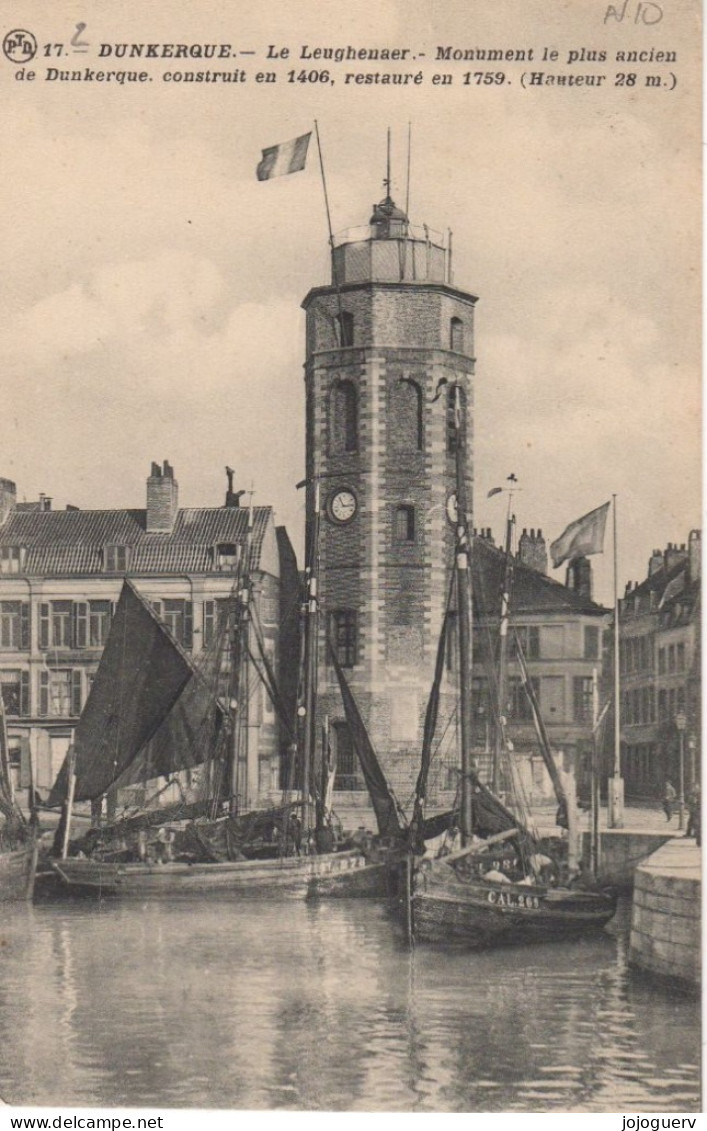 Dunkerque Le Leughenaer... éditeur PTD ( Cale Des Pêcheurs , Bateau De Pêche à Voile, Rue Carnot...avant 1910 - Dunkerque