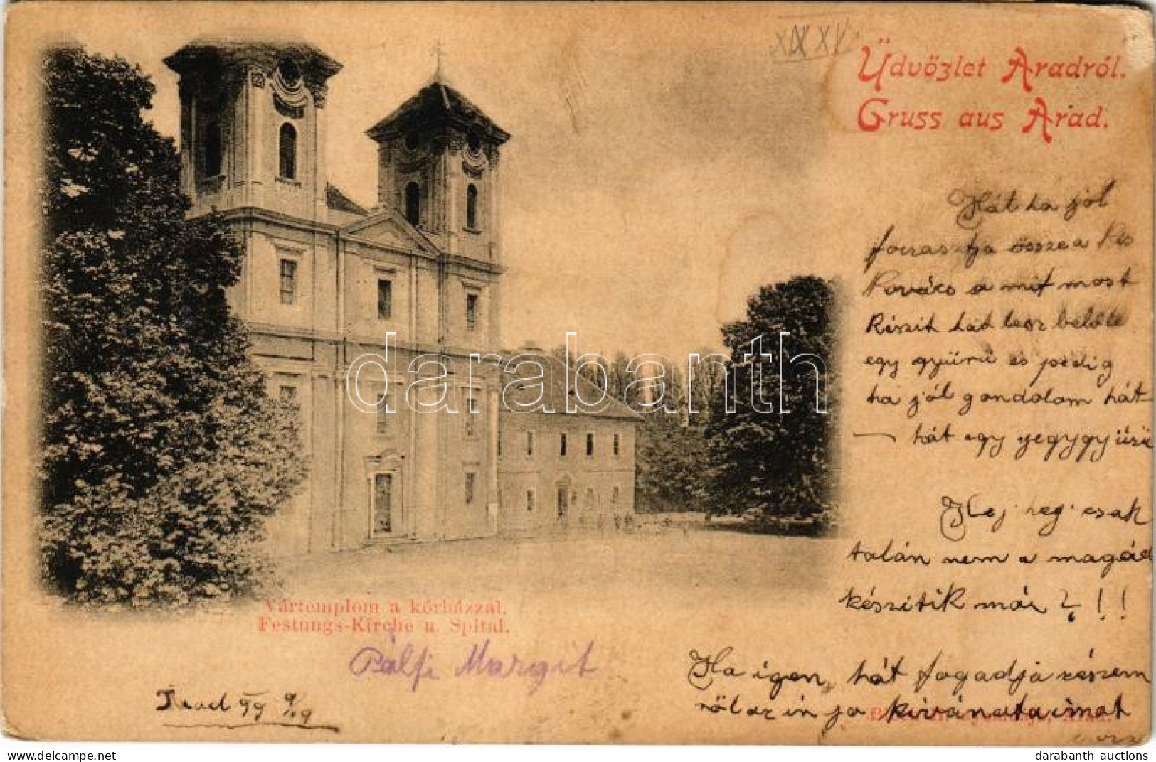 * T2/T3 1899 (Vorläufer) Arad, Vártemplom A Kórházzal. Bloch H. Kiadása / Festungs-Kirche U. Spital / Castle Church, Hos - Non Classificati