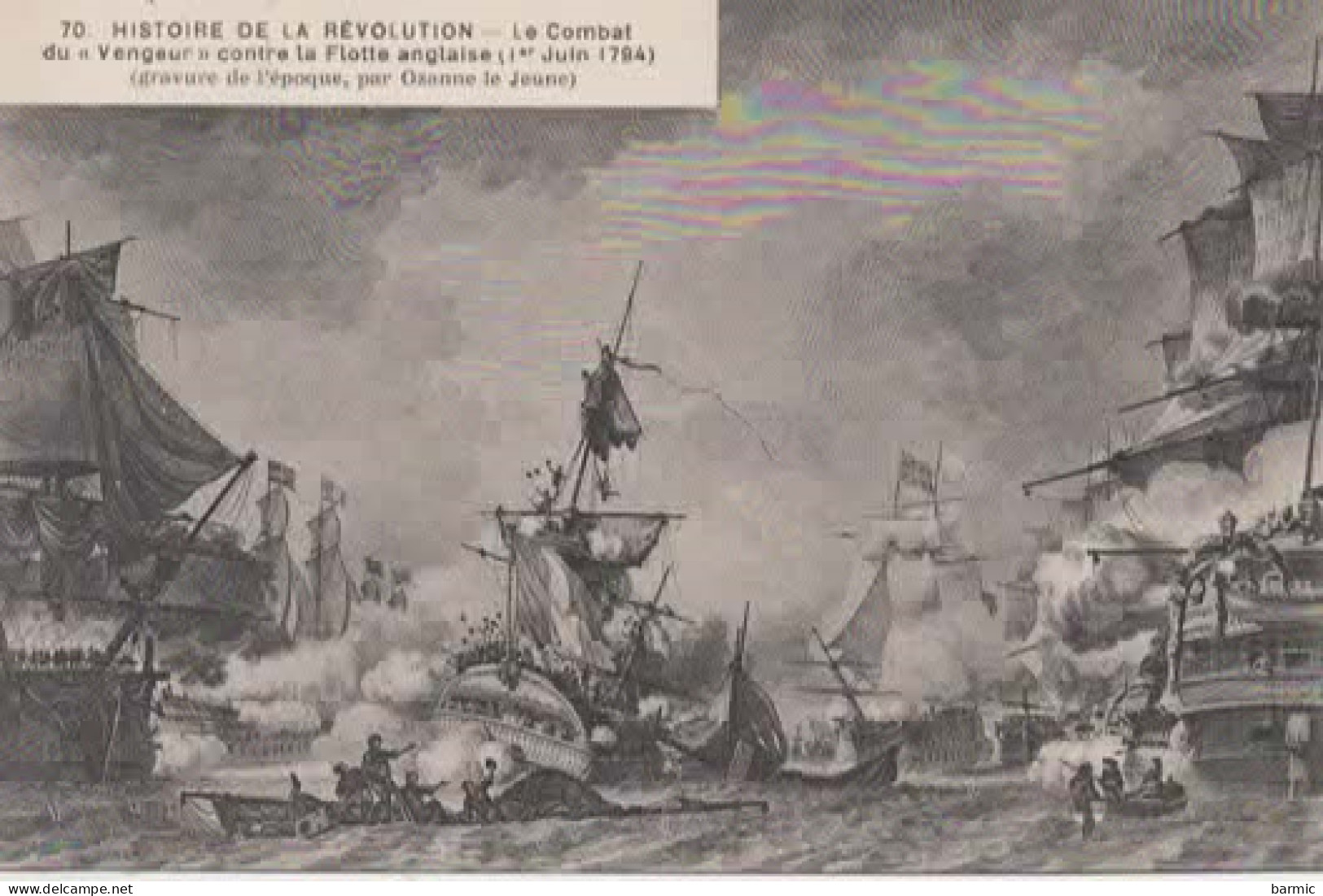 HISTOIRE DE LA REVOLUTION, LE COMBAT DU VENGEUR CONTRE LA FLOTTE ANGLAISE 01/06/1794 REF 15809 - Histoire