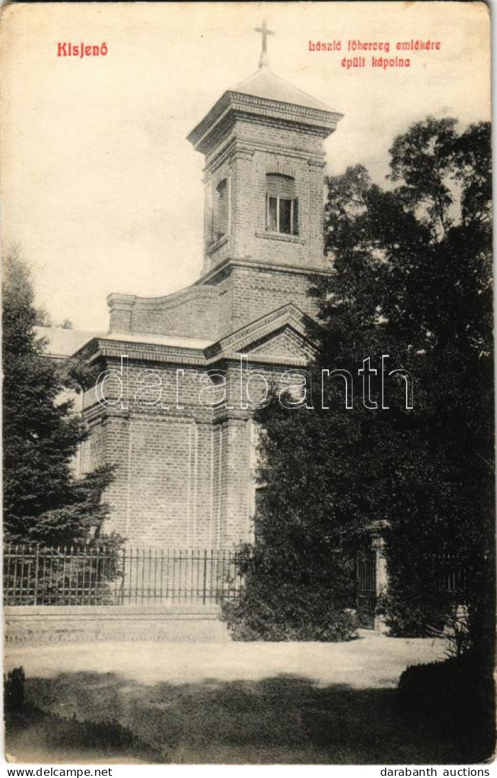 ** T2/T3 Kisjenő, Kis-Jenő, Chisineu-Cris; László Főherceg Emlékére épült Kápolna. Messzer Lipót Kiadása / Chapel (EK) - Unclassified