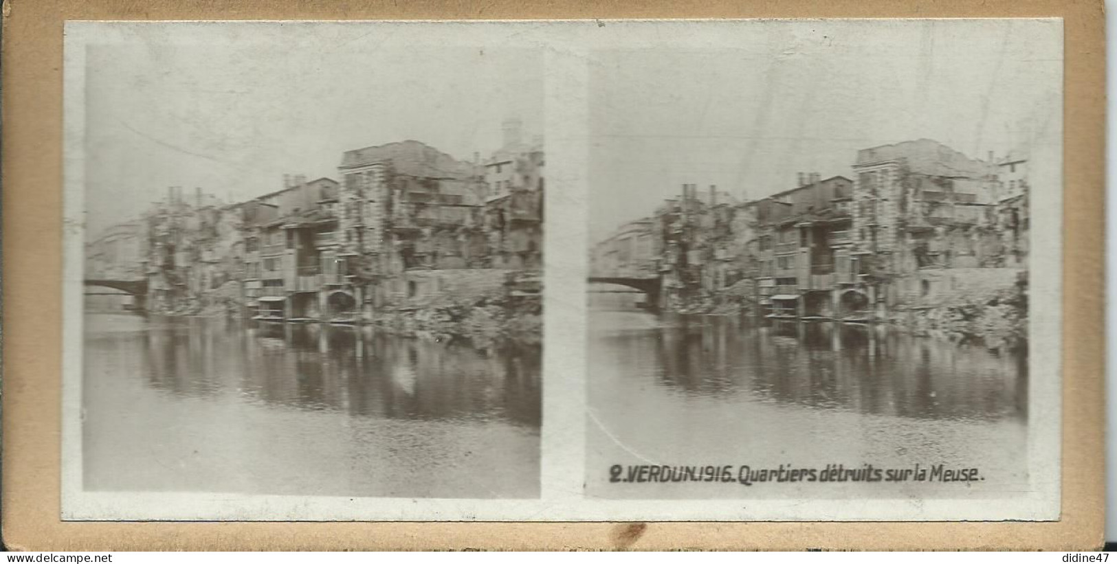 PHOTOS STÉRÉOSCOPIQUES - VERDUN - 1916 Quartier Détruit Sur La Meuse - Stereo-Photographie