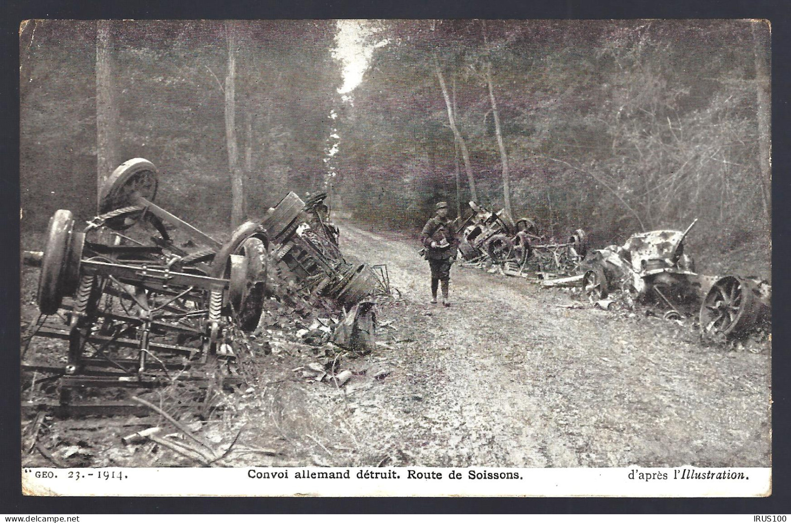 Convoi Allemand Detruit - Route De Soisson - Soissons