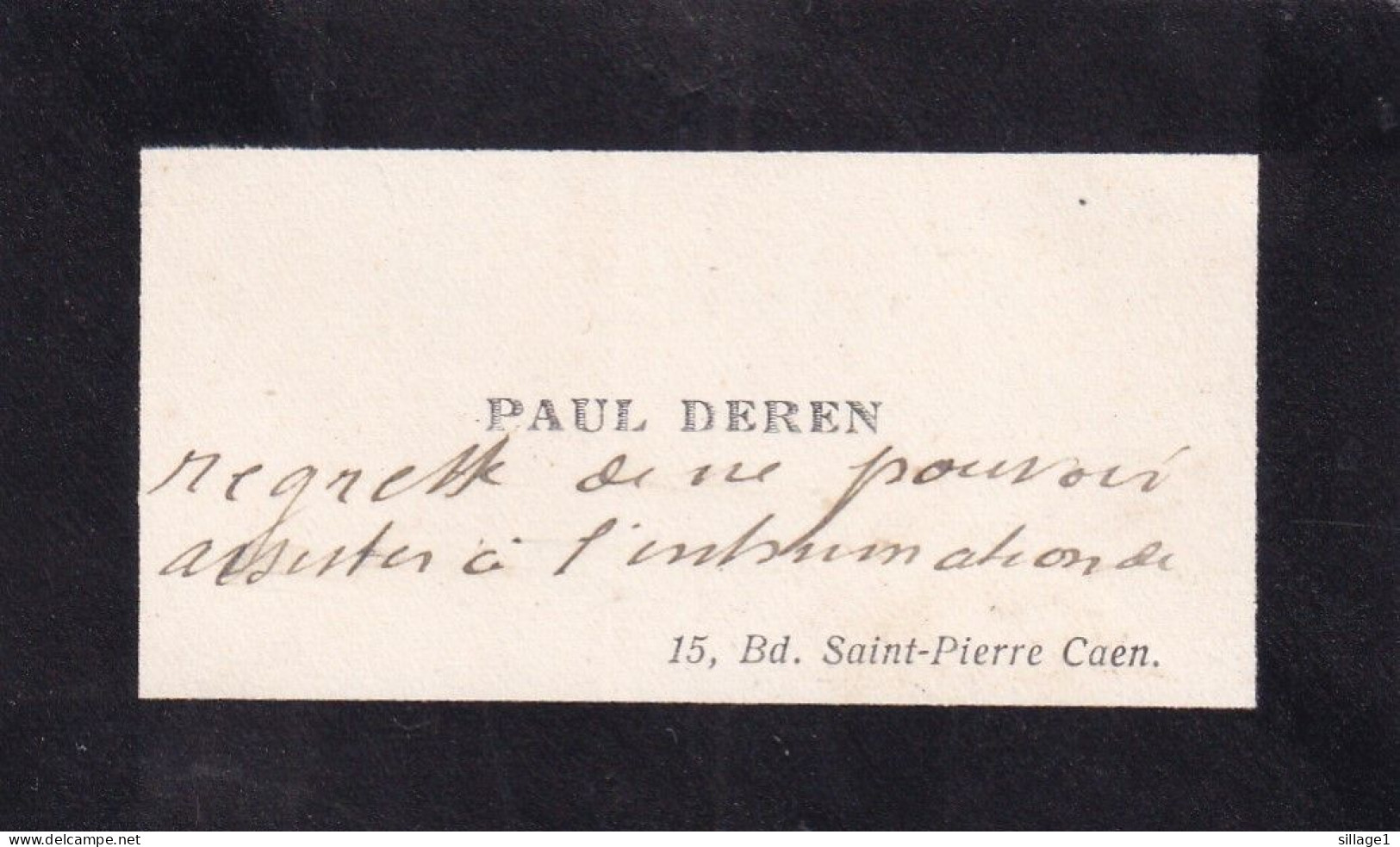 Caen ( Calvados 14) Carte De Visite De Paul DEREN 15 Bd. St Pierre Caen - Condoléances à La Famille Rots De Caen - Tarjetas De Visita