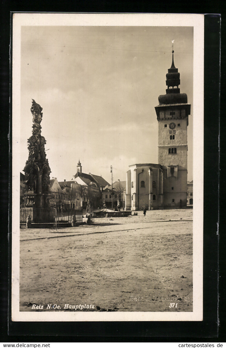 AK Retz /N. Oe., Hauptplatz Mit Denkmal  - Otros & Sin Clasificación