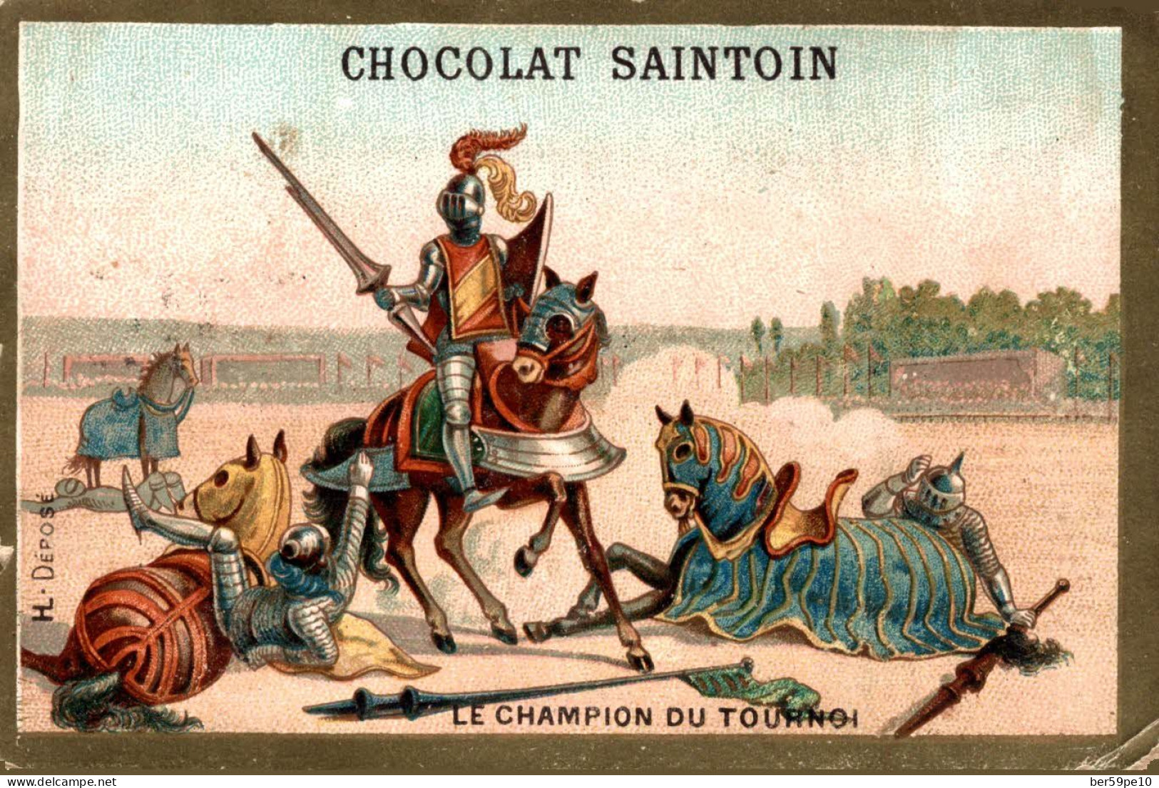 CHROMO CHOCOLAT SAINTOIN LE CHAMPION DU TOURNOI - Other & Unclassified