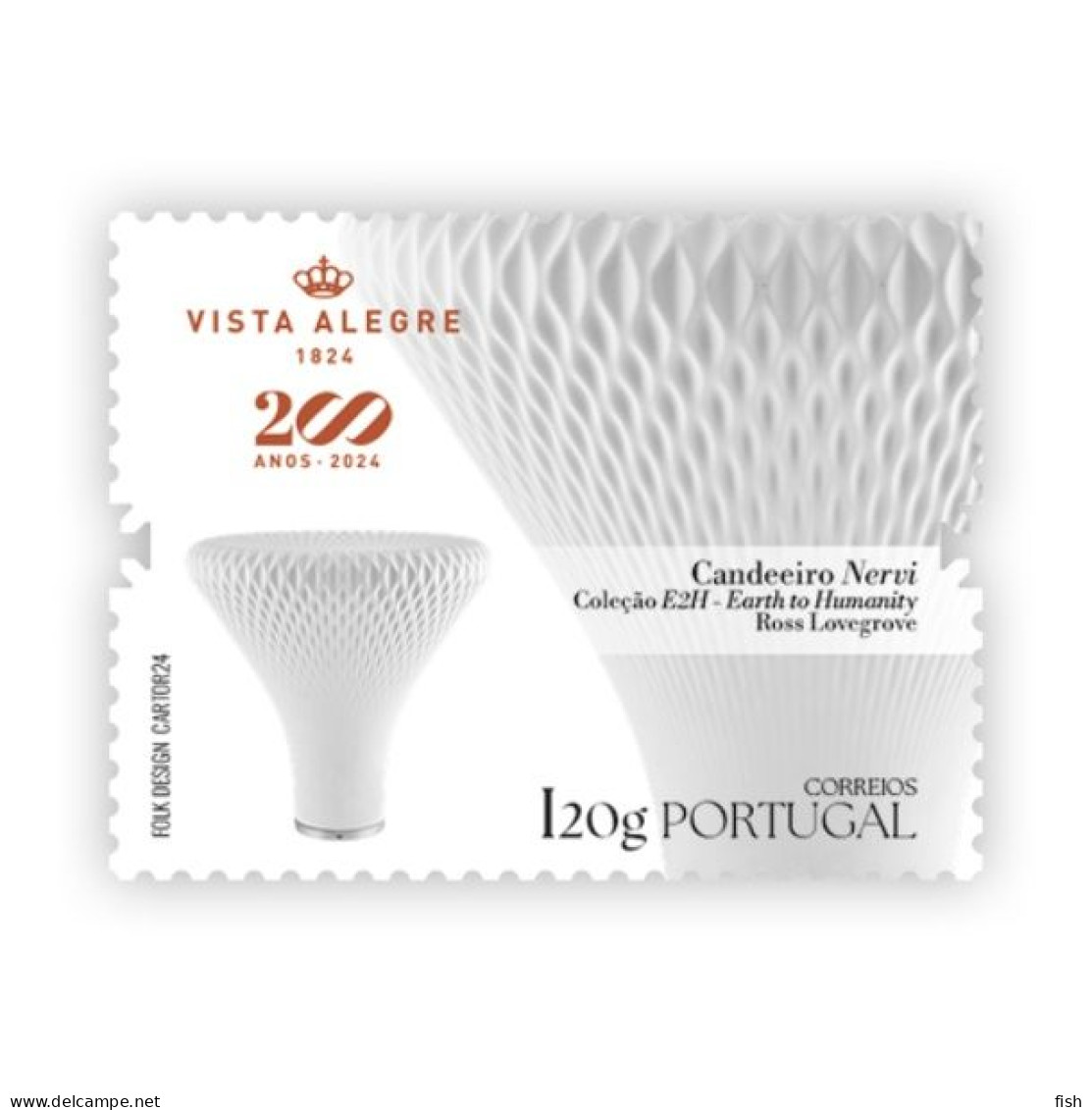 Portugal ** & 200 Years Of Vista Alegre, Nervi Lamp, E2H Collection, Earth To Humanity By Ross Lovegrove 1824-2024 (7989 - Unused Stamps