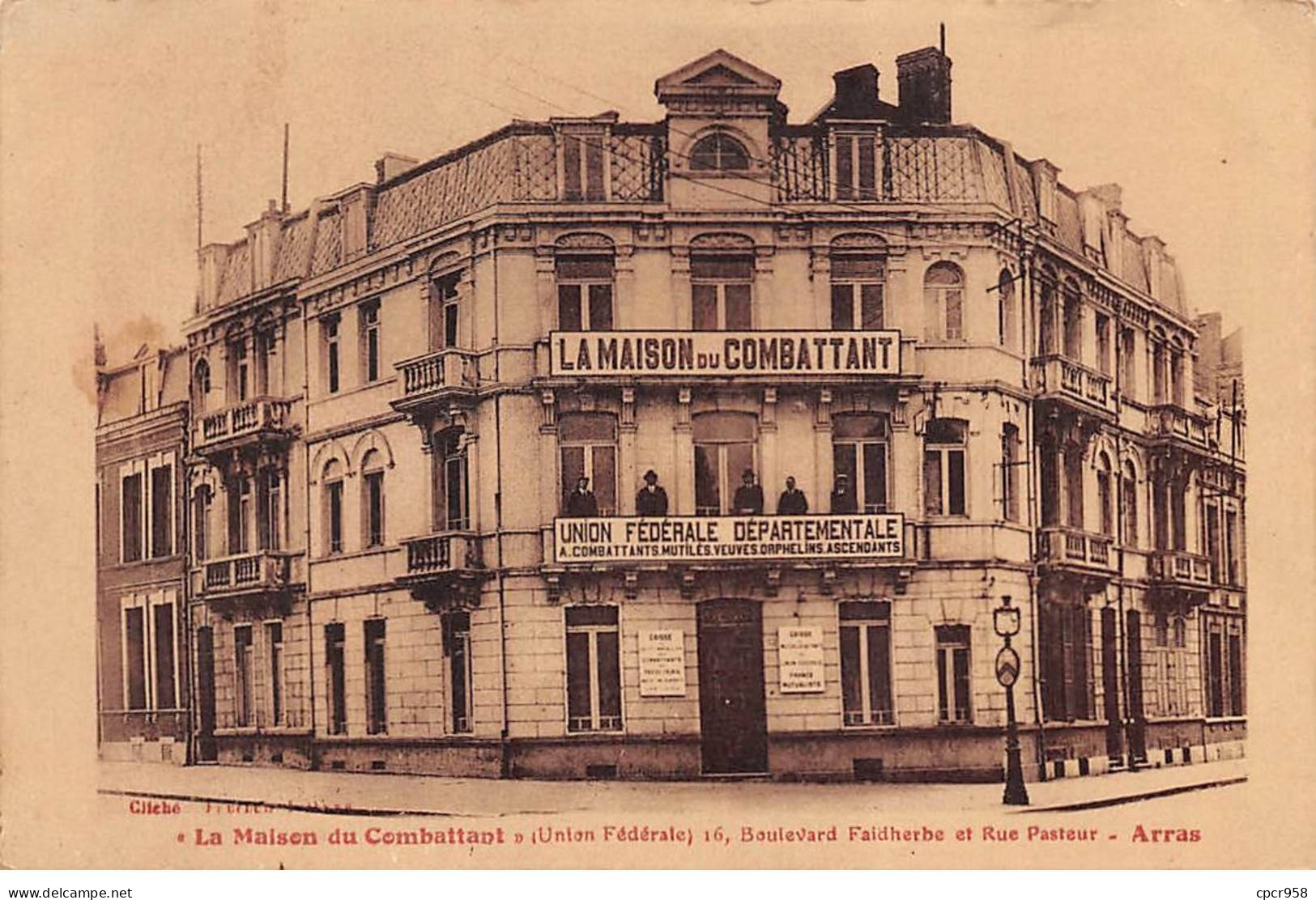 62-SAN59715-ARRAS."La Maison Du Combattant".Union Fédérale.Boulevard Faidherbe Et Rue Pasteur - Arras