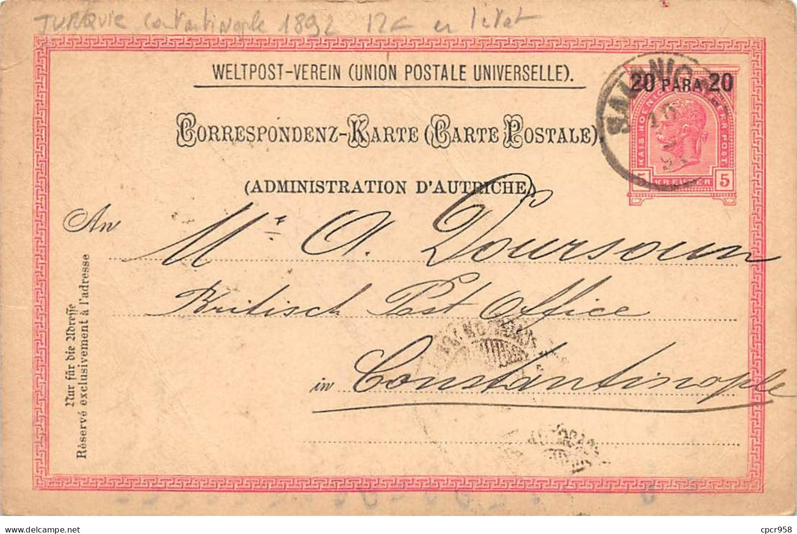 TURQUIE - SAN45652 - Constantinople - 1892 - En L'état - Turquie