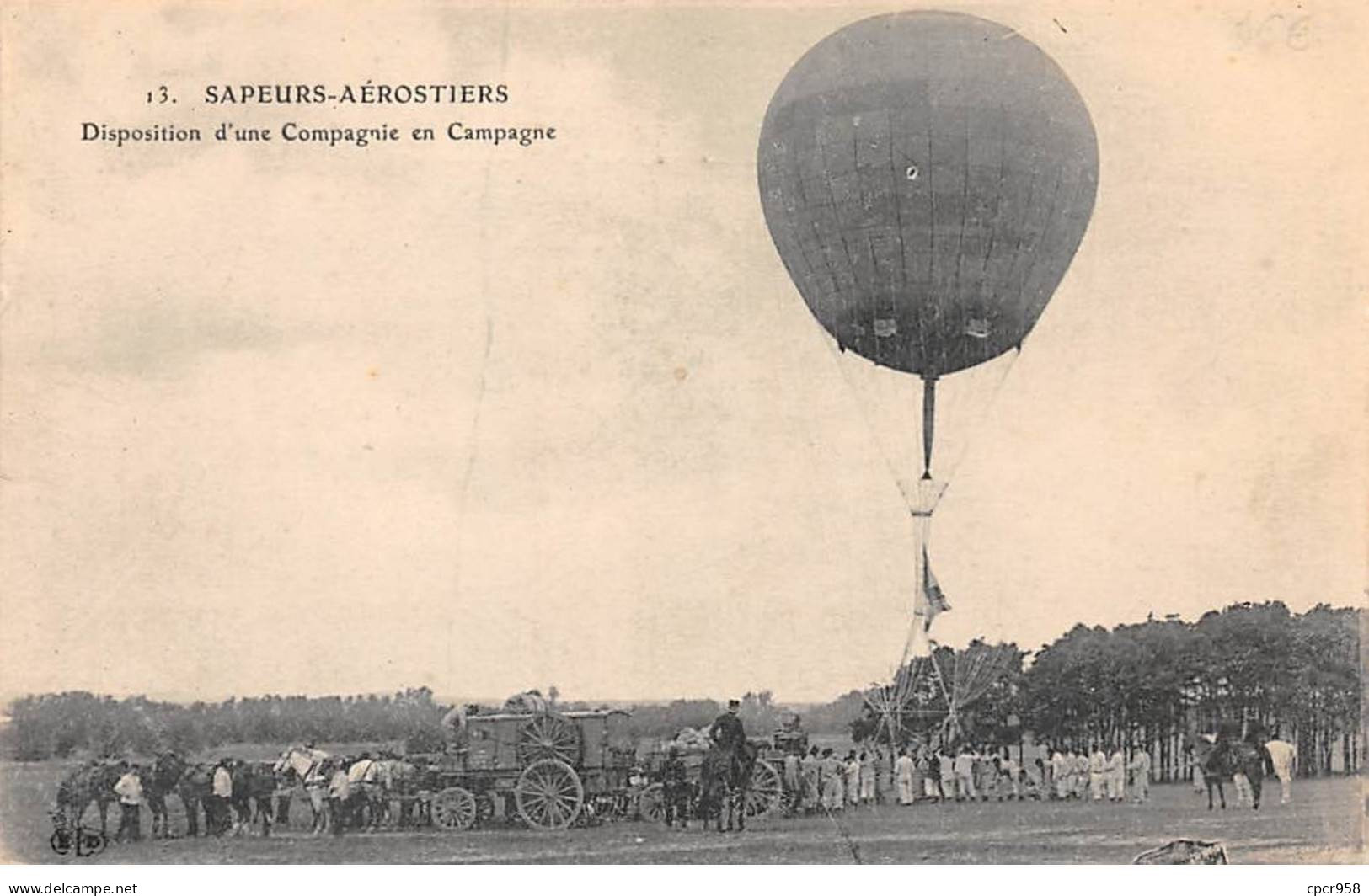 Aviation.SAN58870.N°13.Sapeurs-Aérostiers.Disposition D'une Compagnie En Campagne.Ballon - Airships