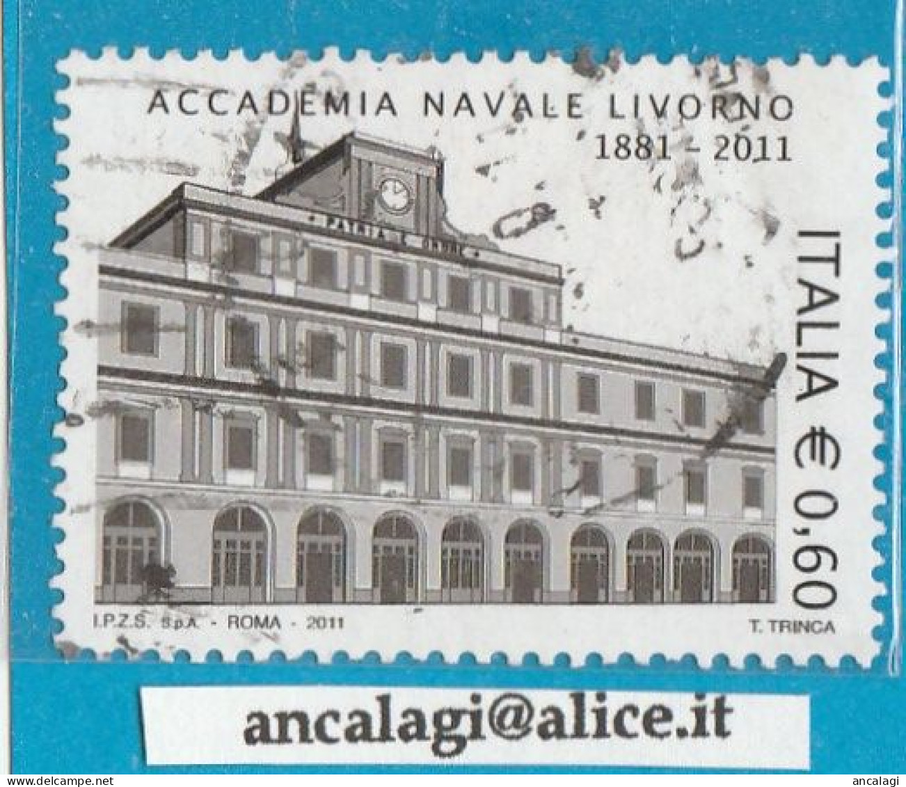 USATI ITALIA 2011 - Ref.1190A "ACCADEMIA NAVALE DI LIVORNO" 1 Val. - - 2011-20: Used