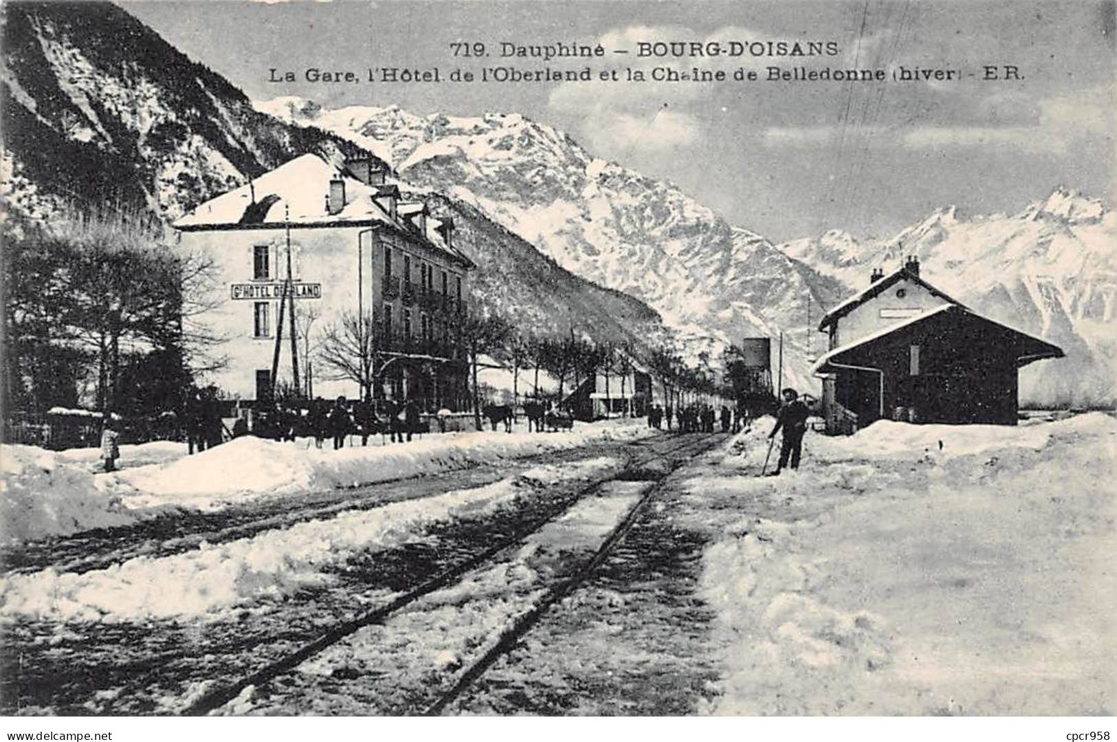 38-AM21752.Bourg D'Oisans.La Gare.Hotel De L'Oberland.chaine De Belledone - Bourg-d'Oisans