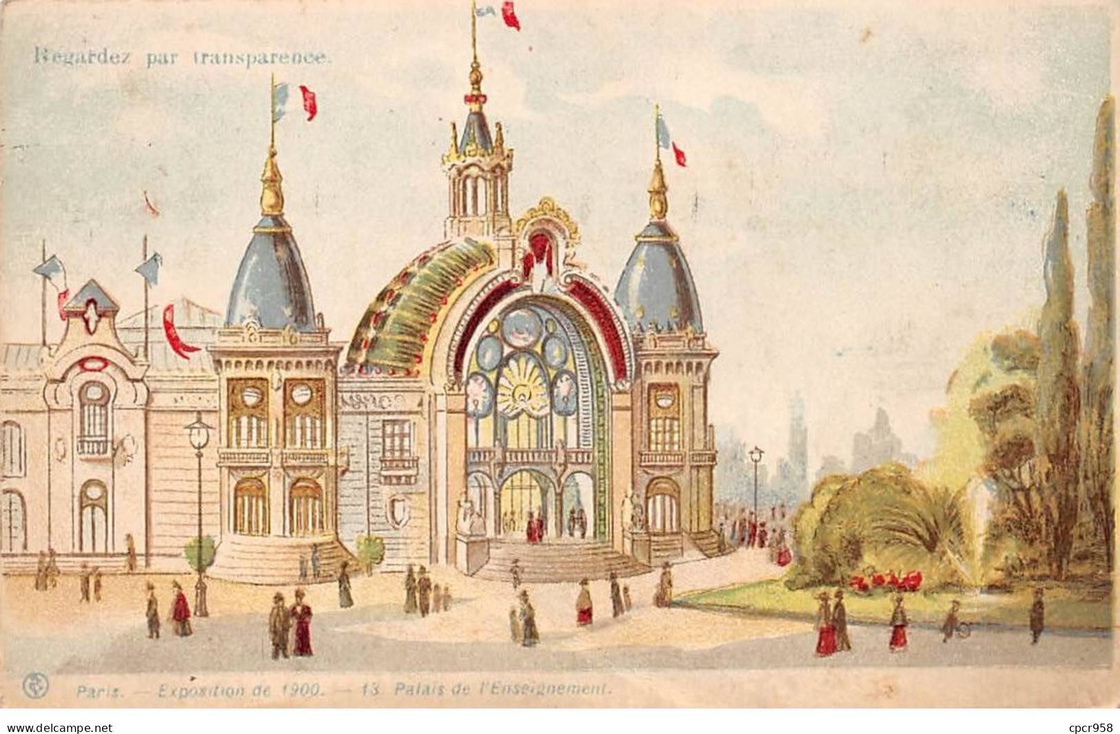 Fantaisie - N°85489 - PARIS - Palais De L'Enseignement, Expo. De 1900- Regarder Par  Transparence - Carte à Système - Mechanical