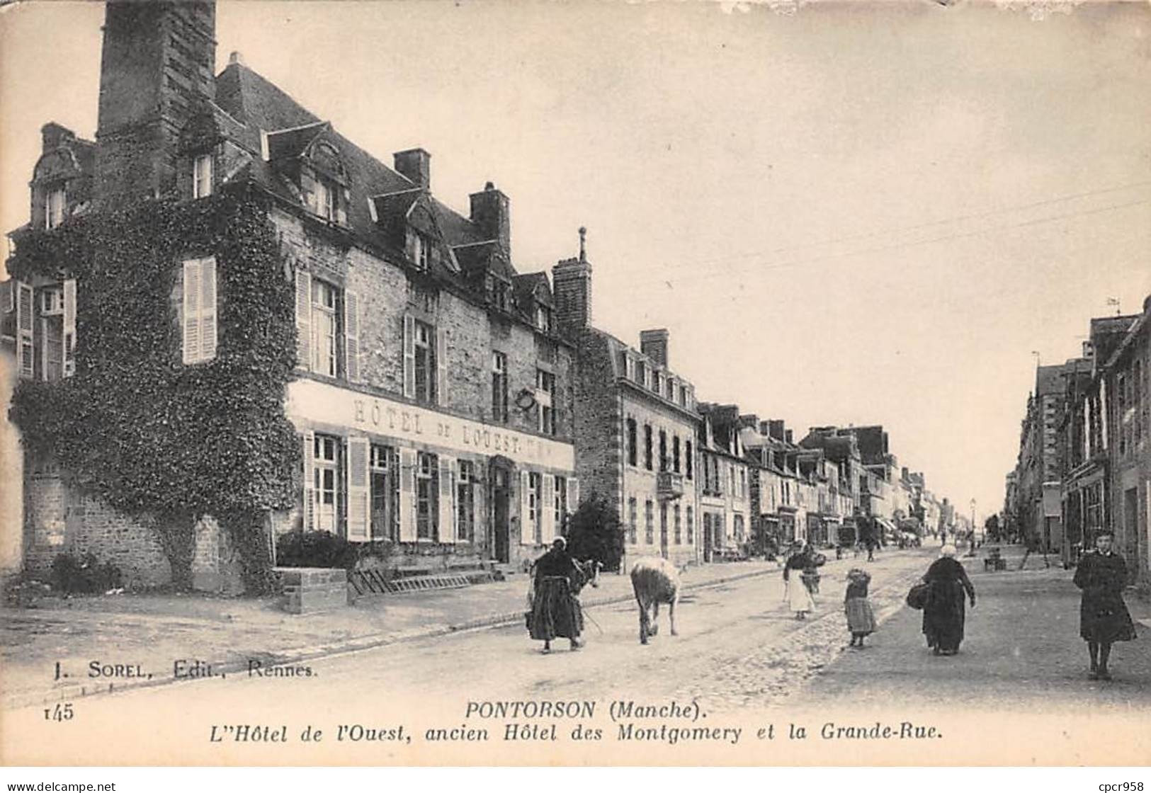 50-SAN59254-PONTORSON.L'Hôtel De L'Ouest.Ancien Hôtel Des Montgomery Et La Grande-Rue.Cachet - Pontorson