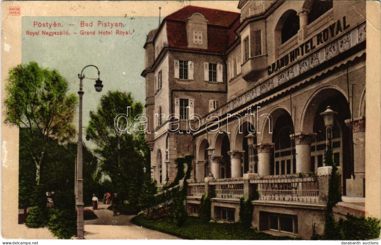 * T2/T3 1910 Pöstyén-fürdő, Kúpele Piestany; Royal Nagyszálló/ Grand Hotel Royal (EK) - Unclassified