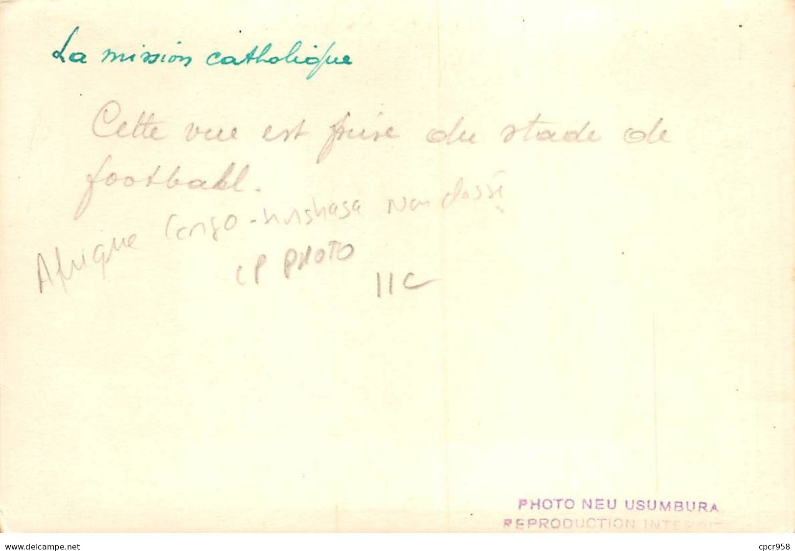 Congo - N°85779 - KINSHASA - Cette Vue Est Prise Du Stade De Football - La Mission Catholique - Carte Photo - Otros & Sin Clasificación