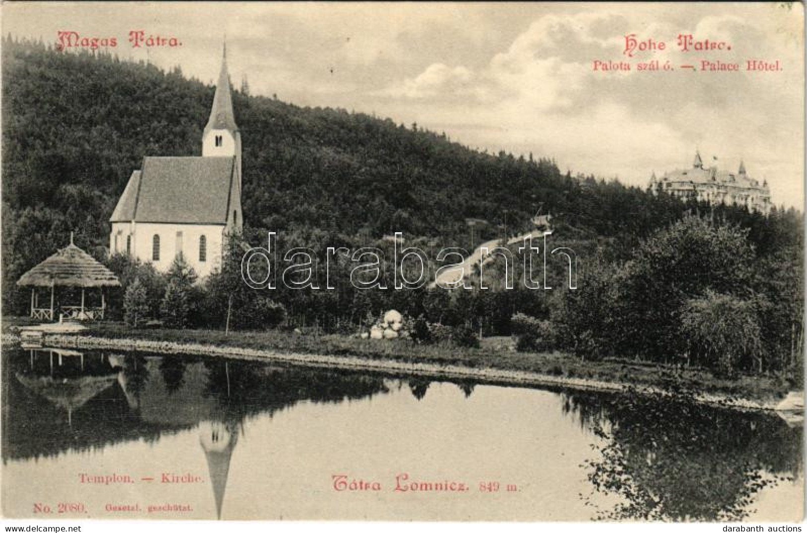 T2 1906 Tátralomnic, Tatranská Lomnica (Magas-Tátra, Vysoké Tatry); Palota Szálloda és Templom. Franz Pietschmann 1906.  - Unclassified