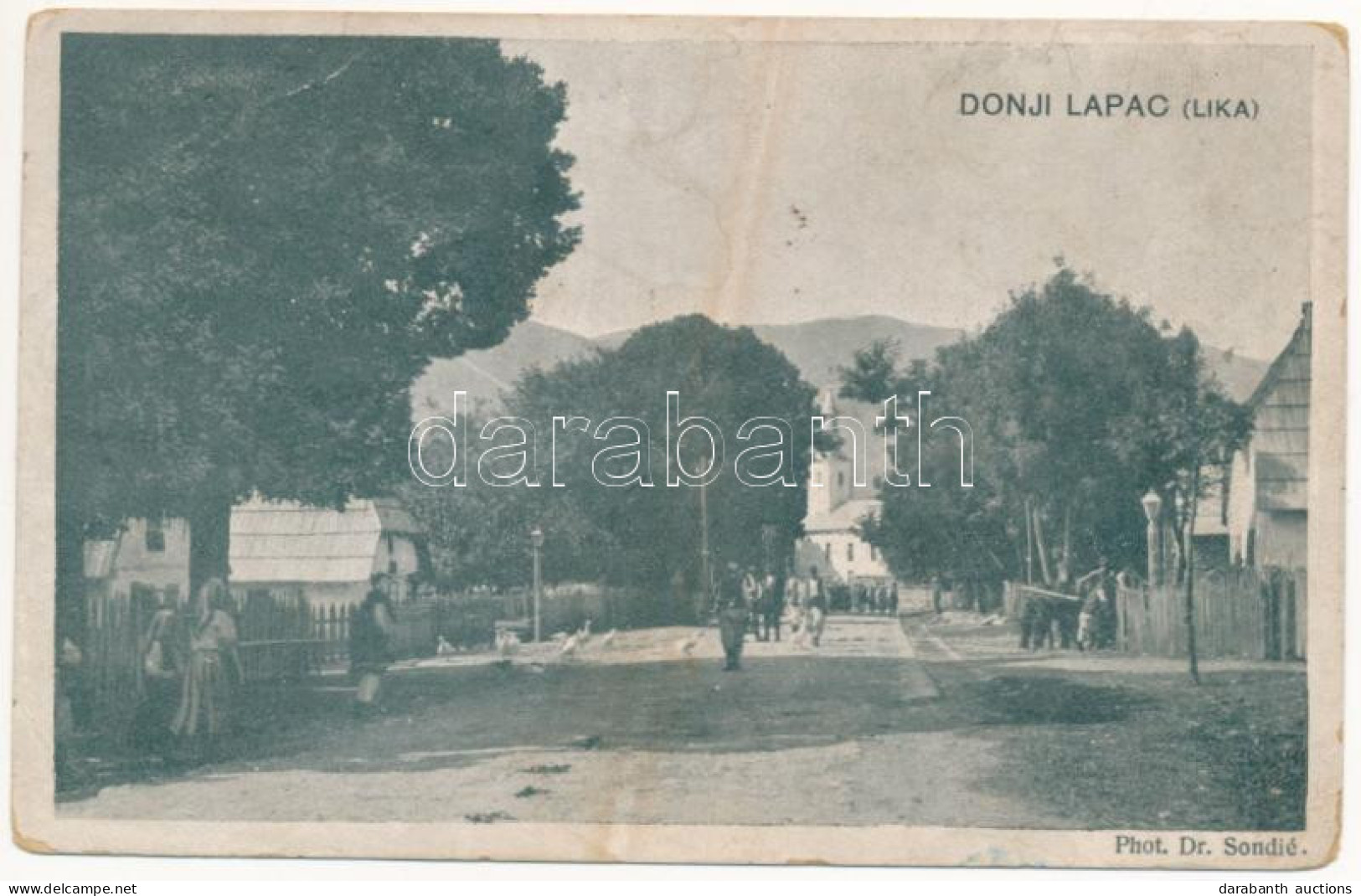 * T3 1917 Donji Lapac (Lika), Utca, Szerb Ortodox Templom. Phot. Dr. Sondic / Street View, Serbian Orthodox Church (kopo - Ohne Zuordnung