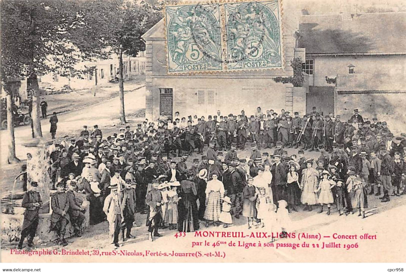 02-AM21449.Montreuil Aux Lions.N°433.Concert Offert Par Le 46e De Ligne à Son Passage Du 22 Juillet 1906 - Autres & Non Classés