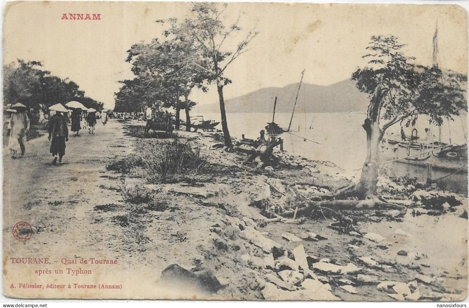 VIET NAM.   ANNAM. TOURANNE QUAI DE TOURANE APRES UN TYPHON - Vietnam