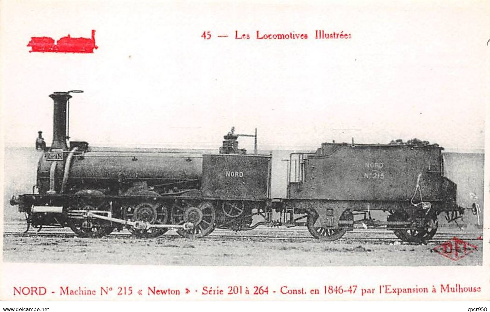 Chemins De Fer - N°86006 - Les Locomotives Illustrées 45 - Nord Machine N°215 Newton - Treinen