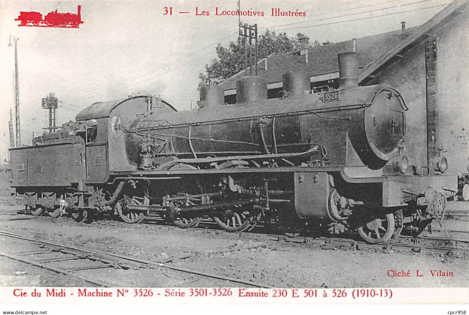 Chemins De Fer - N°85996 - Les Locomotives Illustrées 31 - Cie Du Midi Machine N°3526 - Treinen
