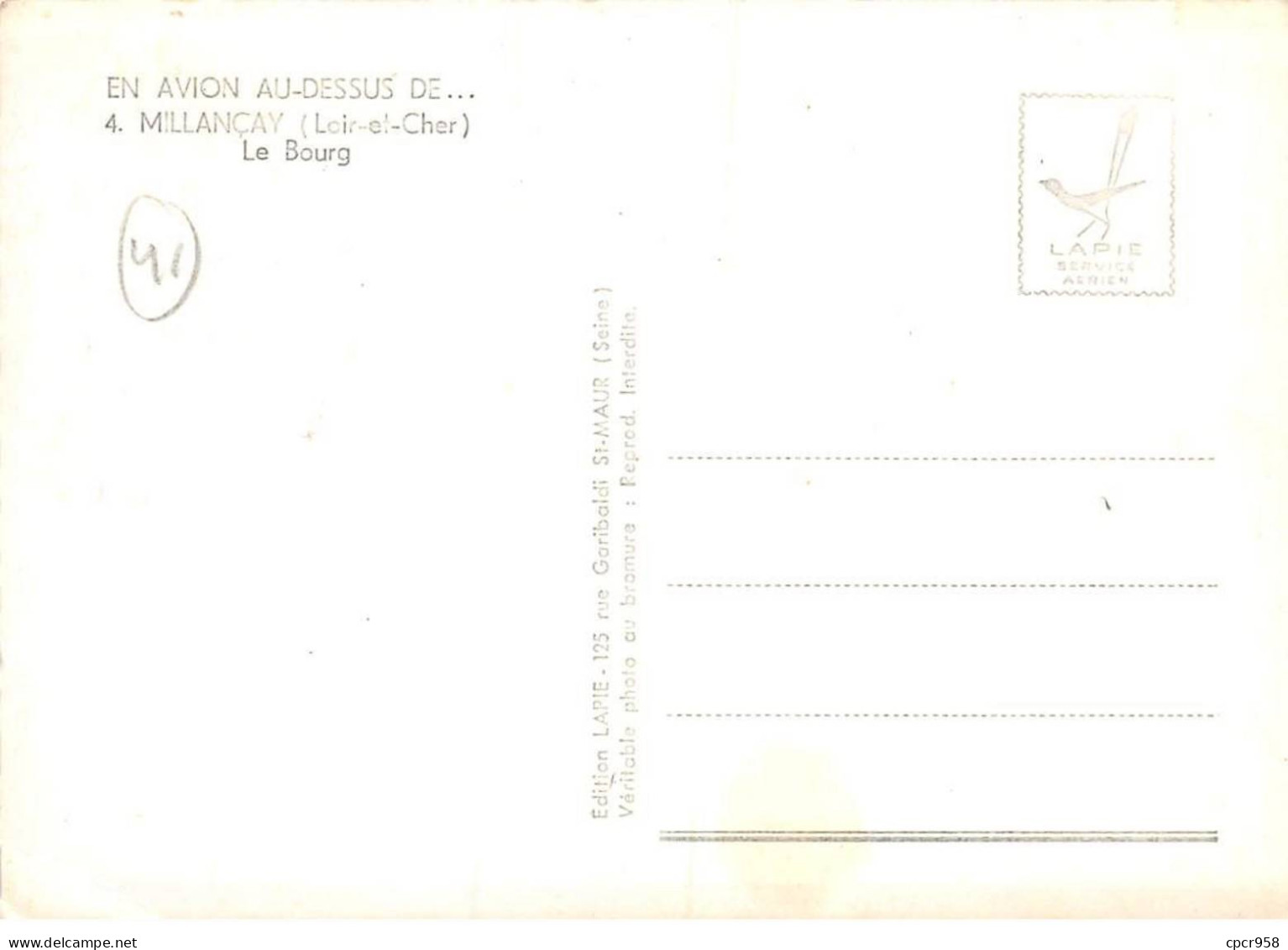 41 - SAN60638 - MILLANCAY - Le Bourg - Lapie 4 - CPSM 10x15 Cm - Autres & Non Classés