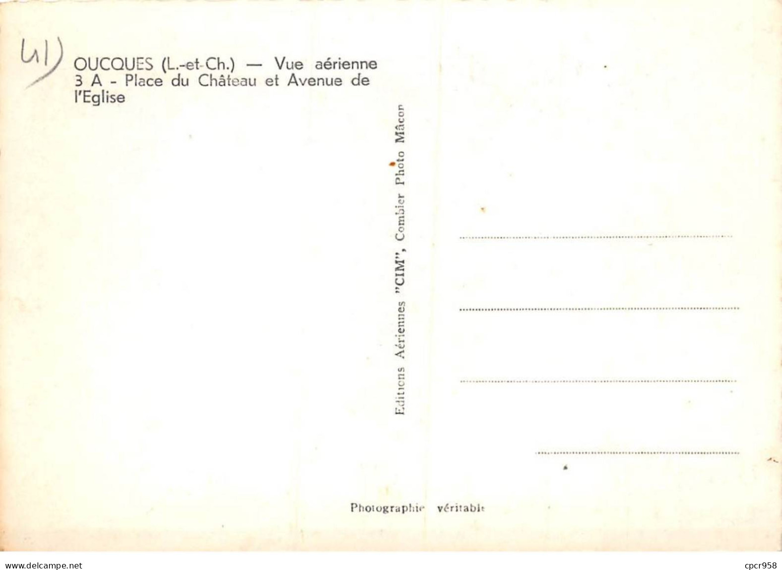 41 - SAN60644 - OUCQUES - Vue Aérienne - Place Du Château - Avenue De L'Eglise - Combier 3 A - CPSM 10x15 Cm - Autres & Non Classés