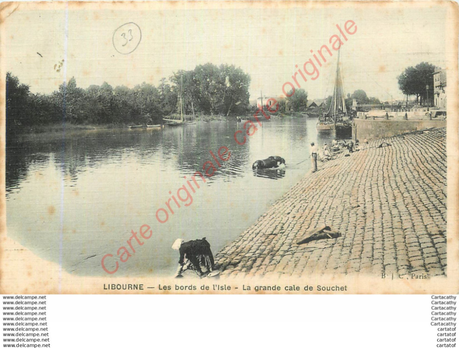 33.  LIBOURNE . Les Bords De L'Isle. La Grande Cale De Souchet . - Libourne