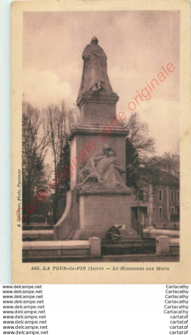 38.  LA TOUR DU PIN .  Le Monument Aux Morts . - La Tour-du-Pin