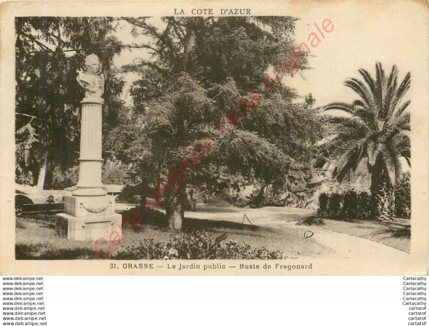 06. GRASSE . Le Jardin Public . Buste De Fragonard . - Grasse