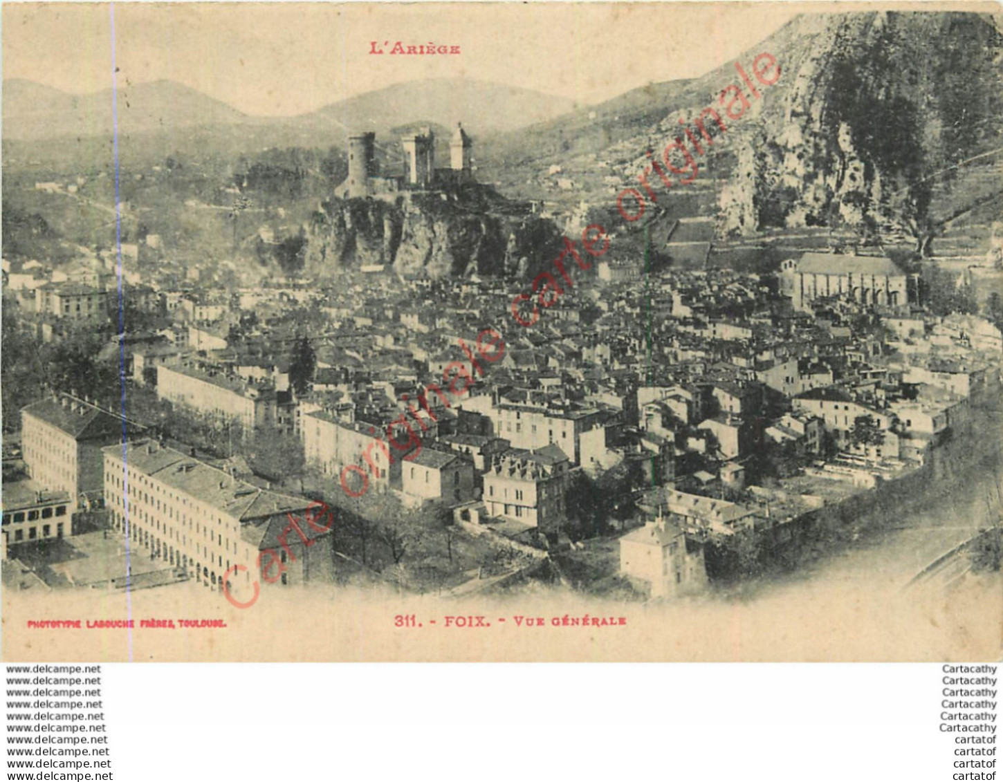 09.  FOIX .  Vue Générale .  CPA LABOUCHE FRERES TOULOUSE . - Foix