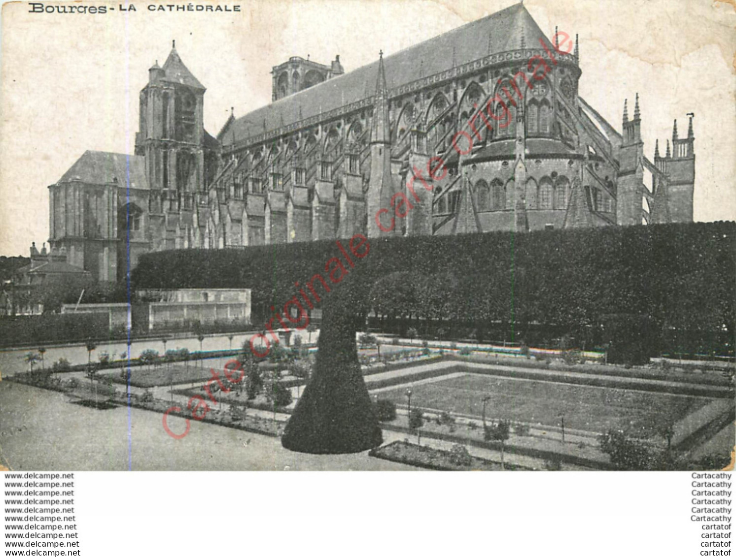 18. BOURGES . LA CATHEDRALE . - Bourges