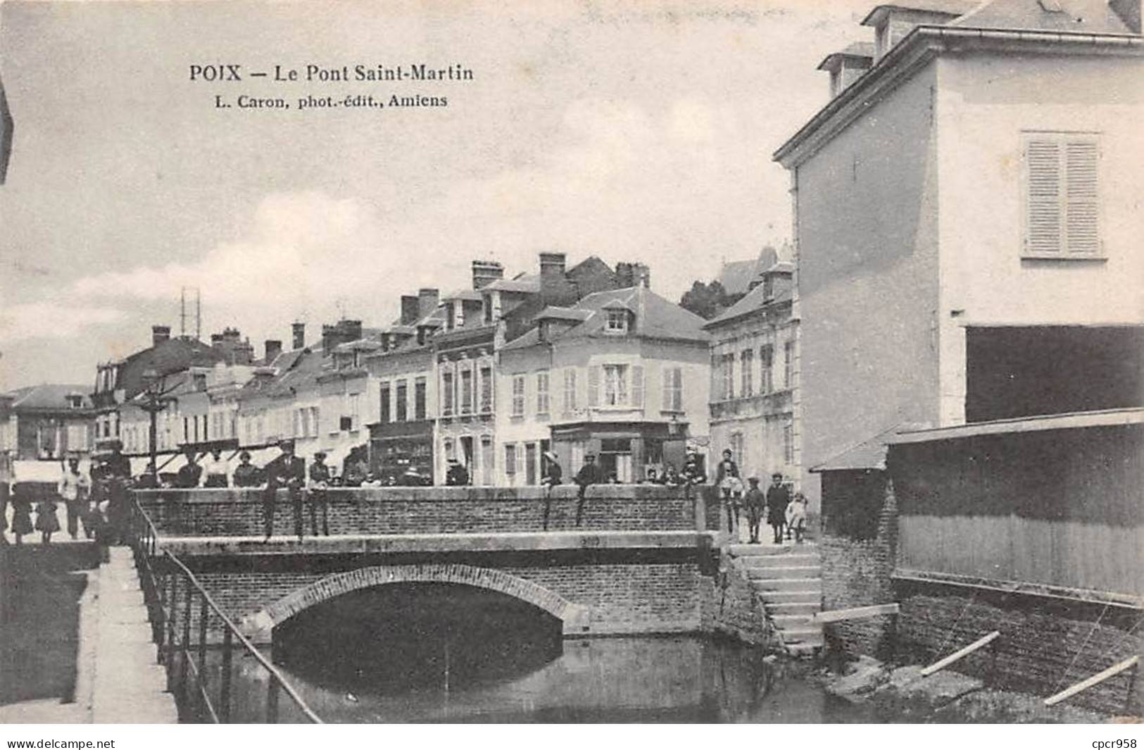 80-AM22471.Poix.Le Pont Saint Martin - Poix-de-Picardie