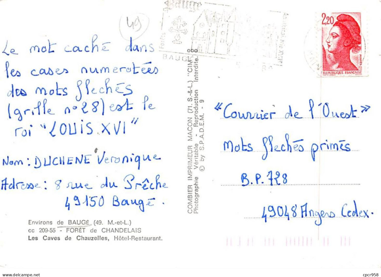 49 - SAN61607 - BAUGE - Fôret De Chandelais - Les Caves De Chauzelles - Hôtel Restaurant - Combier - CPSM 10x15 Cm - Other & Unclassified