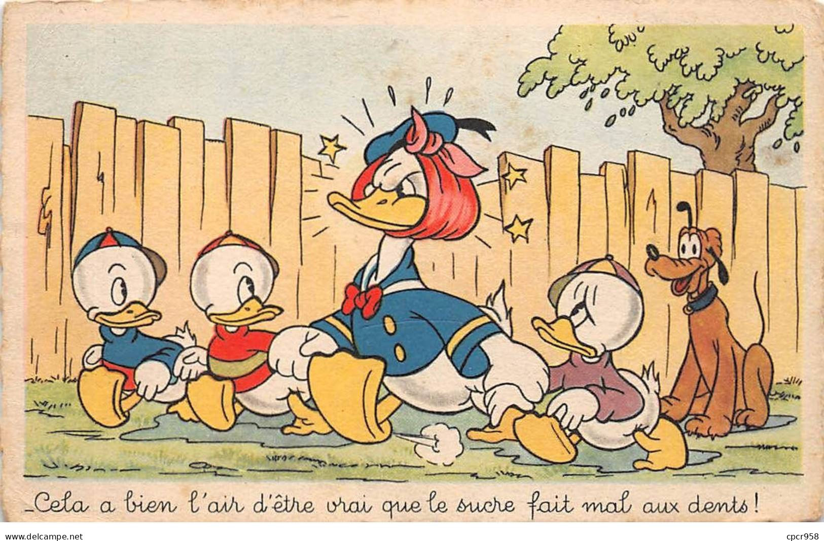 Disney - N°86583 - Cela A Bien L'air D'être Vrai Que Le Sucre Fait Mal Aux Dents - Donald, Pluto - Disneyland