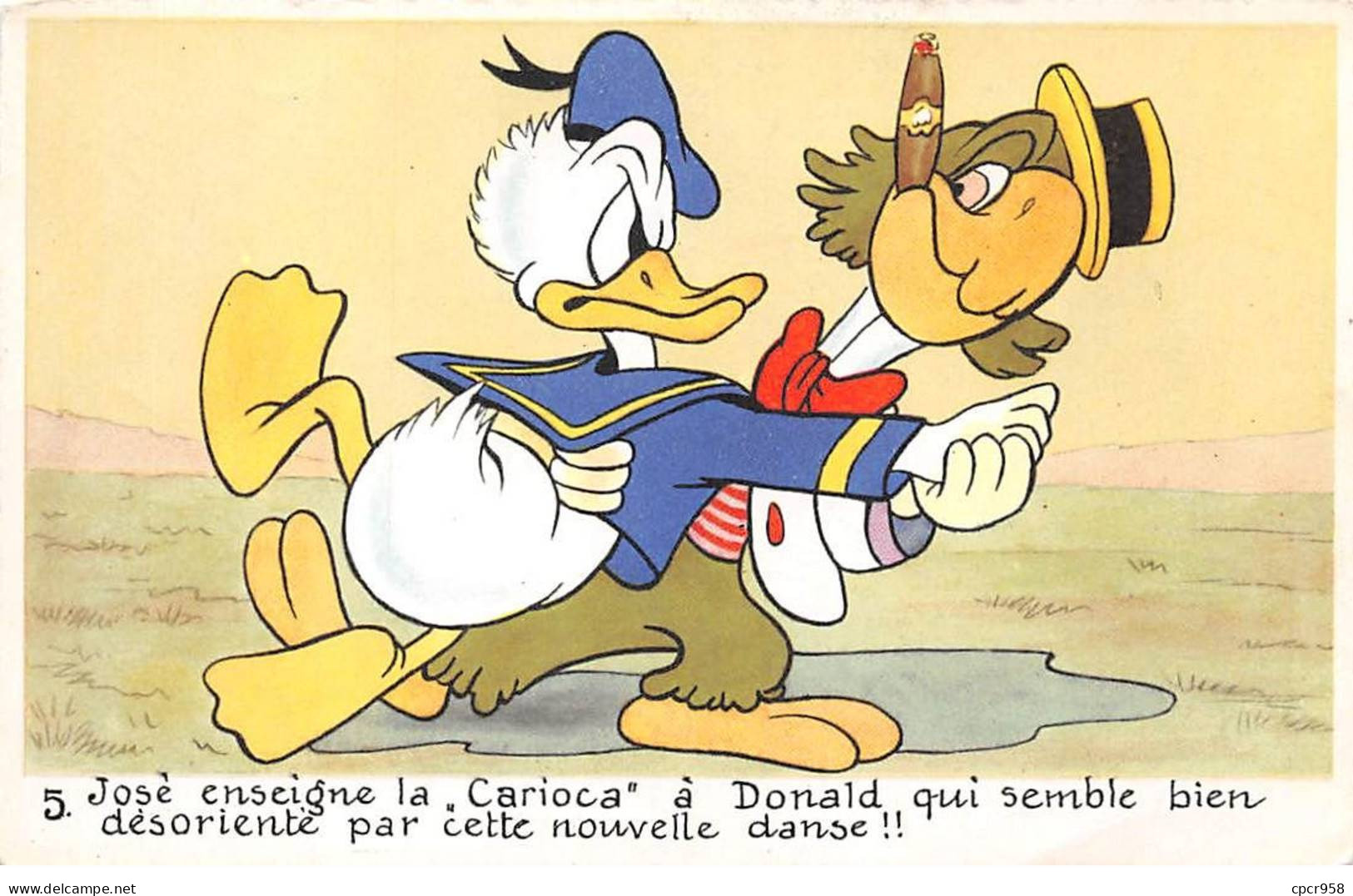 Disney - N°86581 - 5. José Enseigne La Carioca à Donald Qui Semble Bien Désorienté Par Cette Nouvelle Danse !! - Disneyland