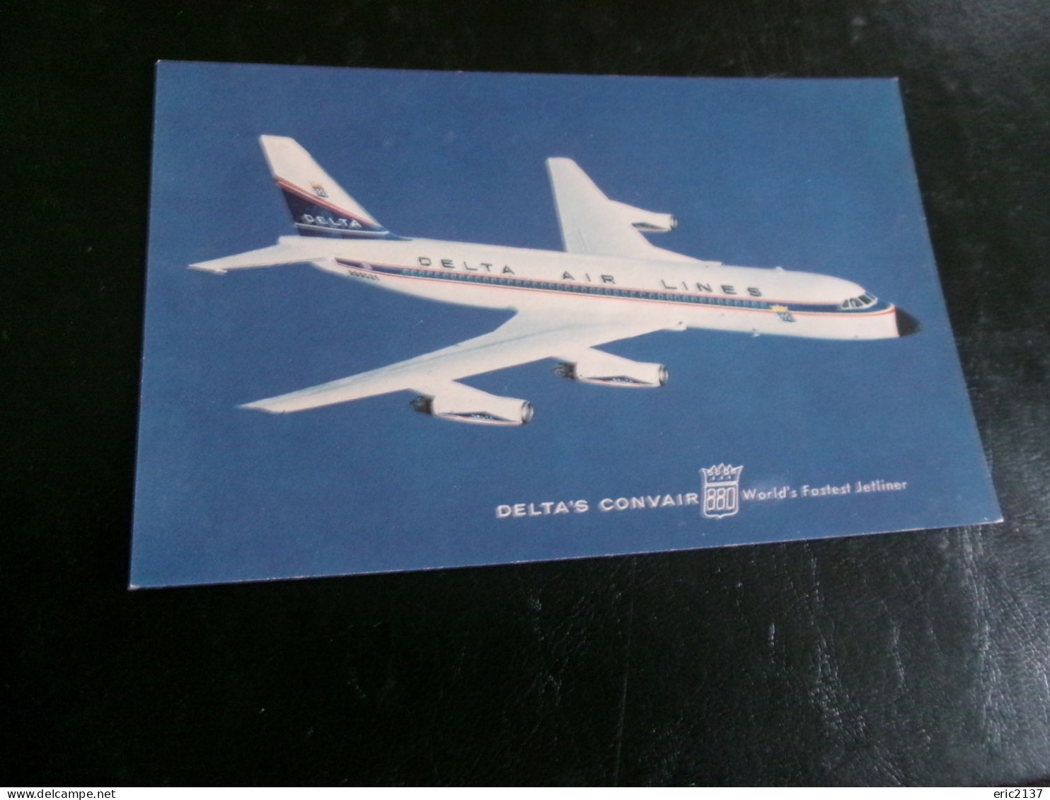 BELLE CARTE ...LE CONVAIR 880 ...COMPAGNIE DELTA AIR LINES - 1946-....: Modern Tijdperk