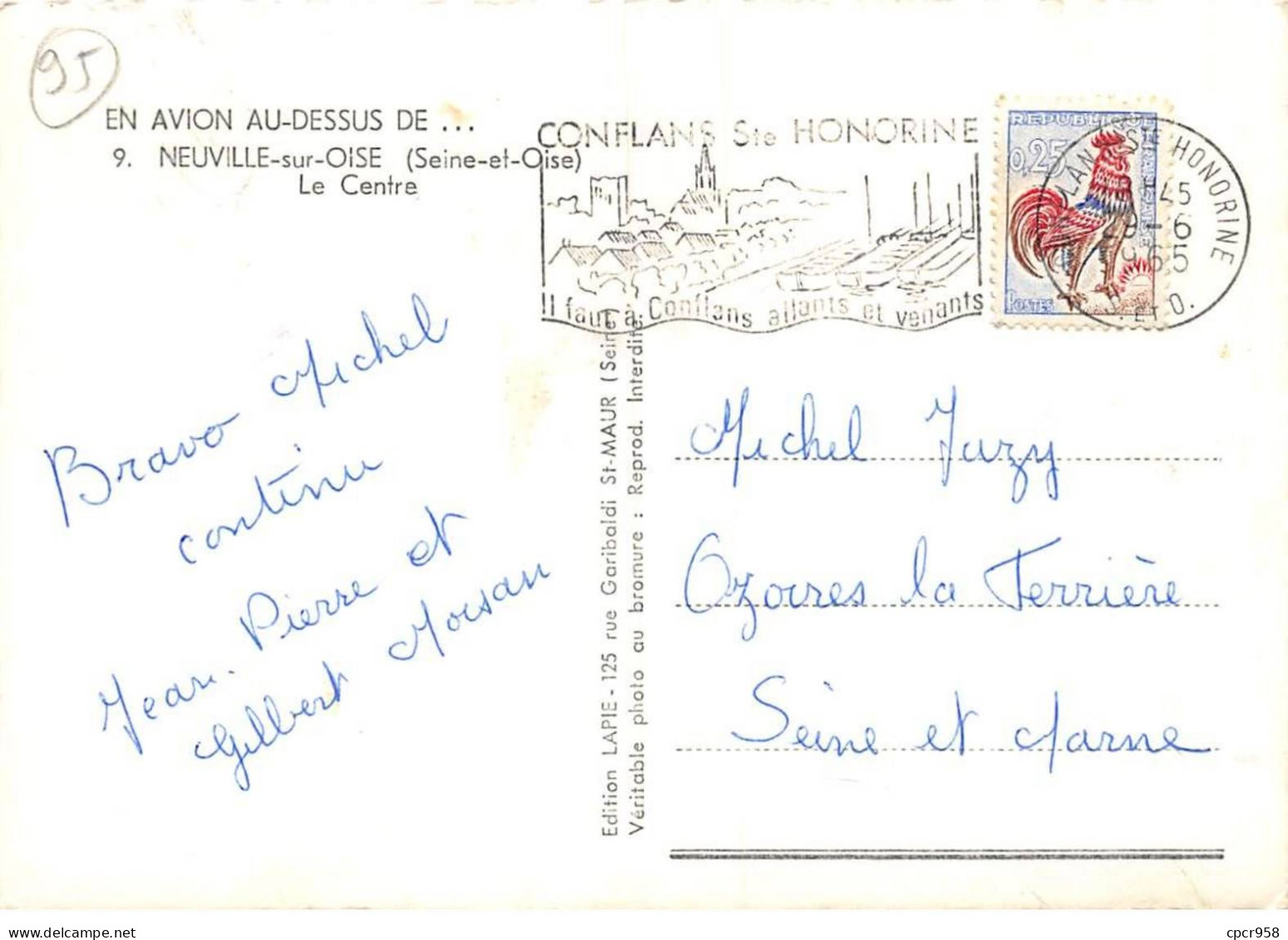 95 - SAN61400 - NEUVILLE SUR OISE - Le Centre - Lapie- CPSM 10x15 Cm - Neuville-sur-Oise