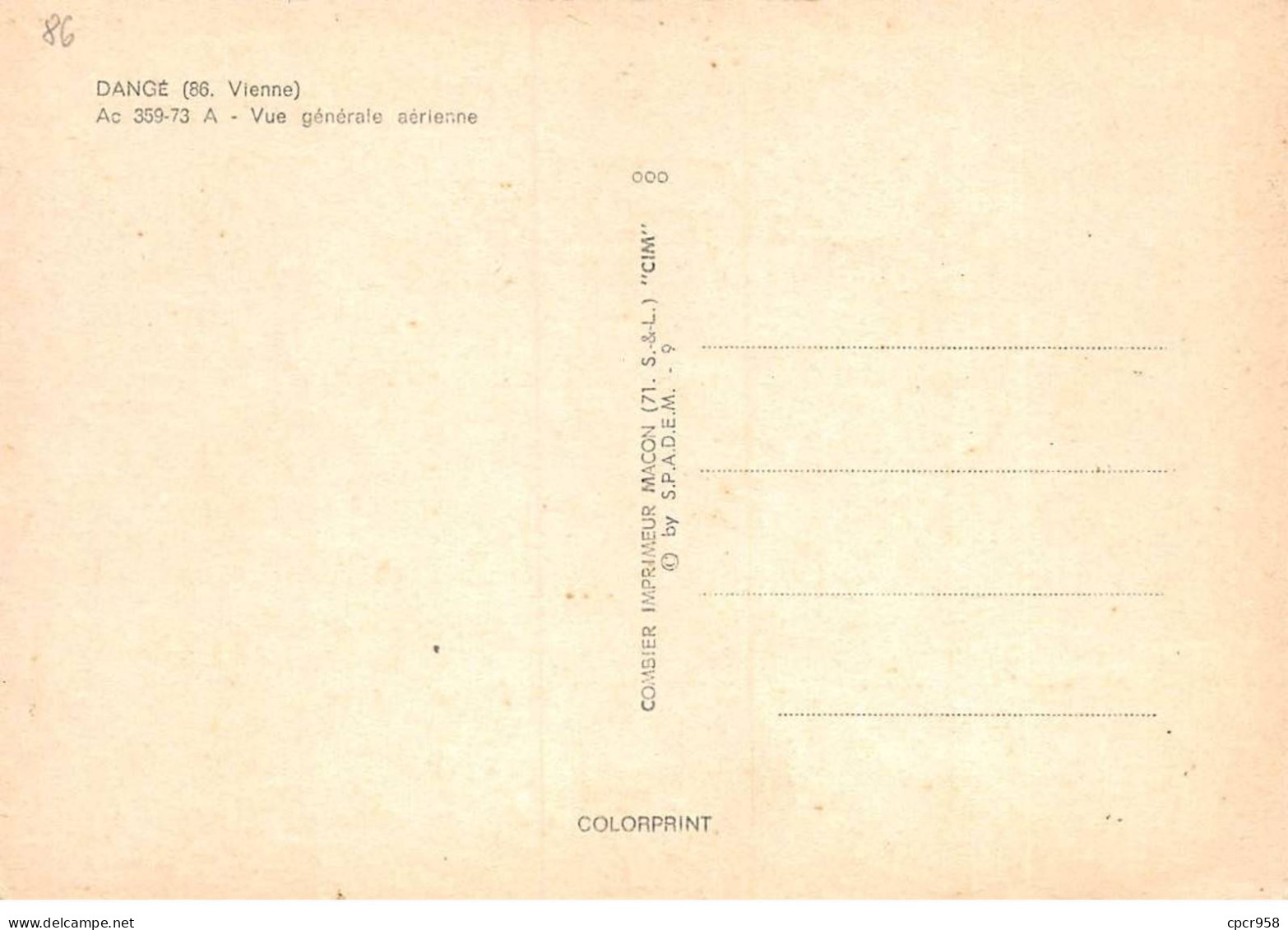 86 - SAN62245 - DANGE - Vue Générale Aérienne - Combier - CPSM 10x15 Cm - Dange Saint Romain