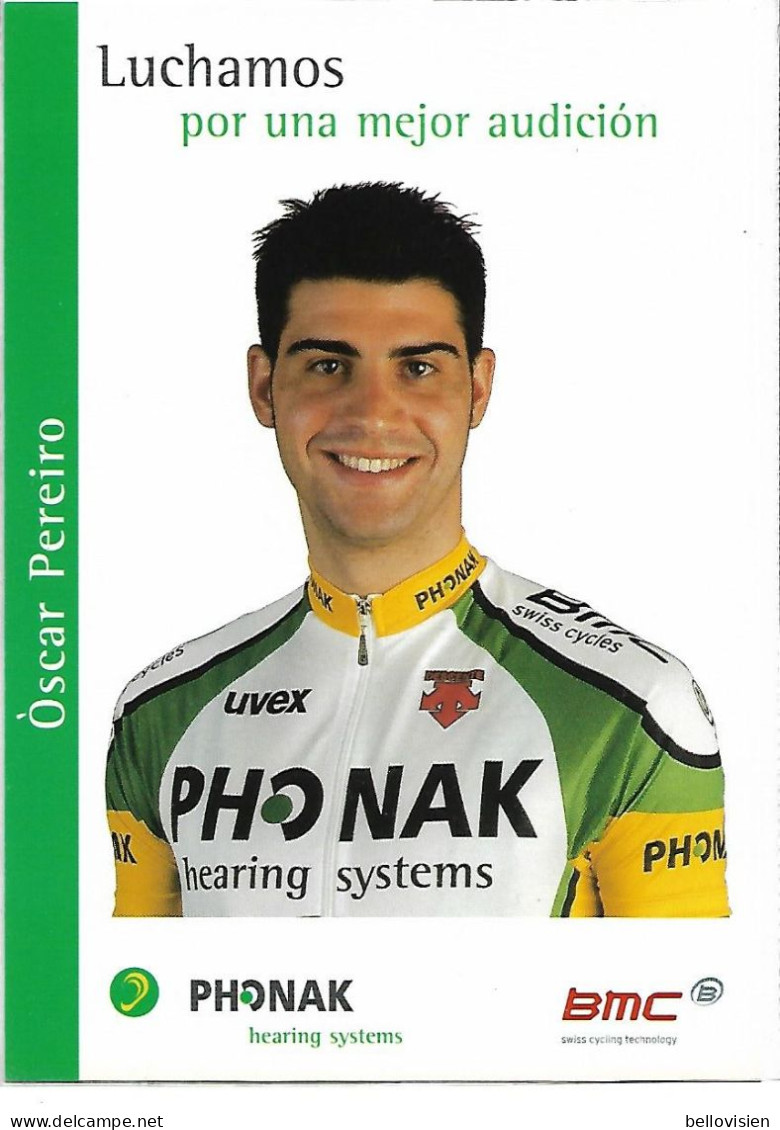 EQUIPE PHONAK - Oscar Pereiro - Cyclisme