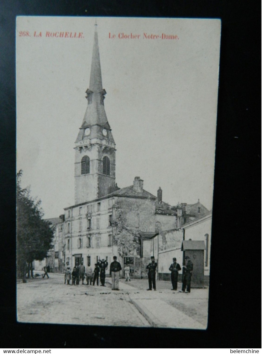 LA ROCHELLE                       LE CLOCHER NOTRE DAME - La Rochelle