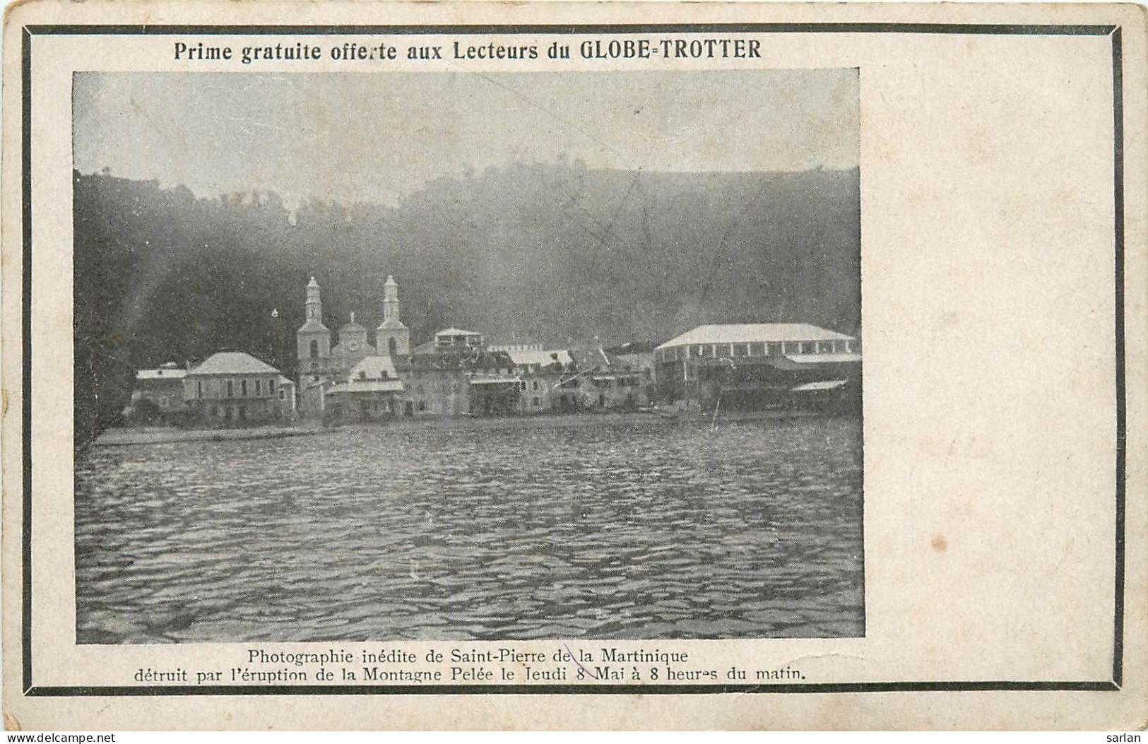 MARTINIQUE , St Pierre De LaMartinique Détruit Par La Montagne Pelée  , * 524 55 - Otros & Sin Clasificación