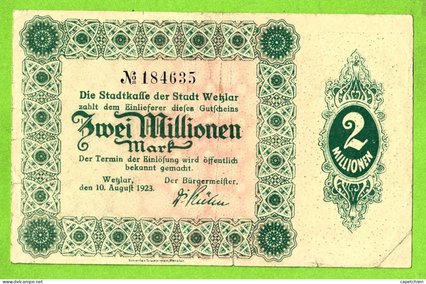 ALLEMAGNE / NOTGELD Der STADT WETZLAR / ZWEI MILLIONEN  MARK /  N° 184635 / 10 AOÛT 1923 - [11] Local Banknote Issues