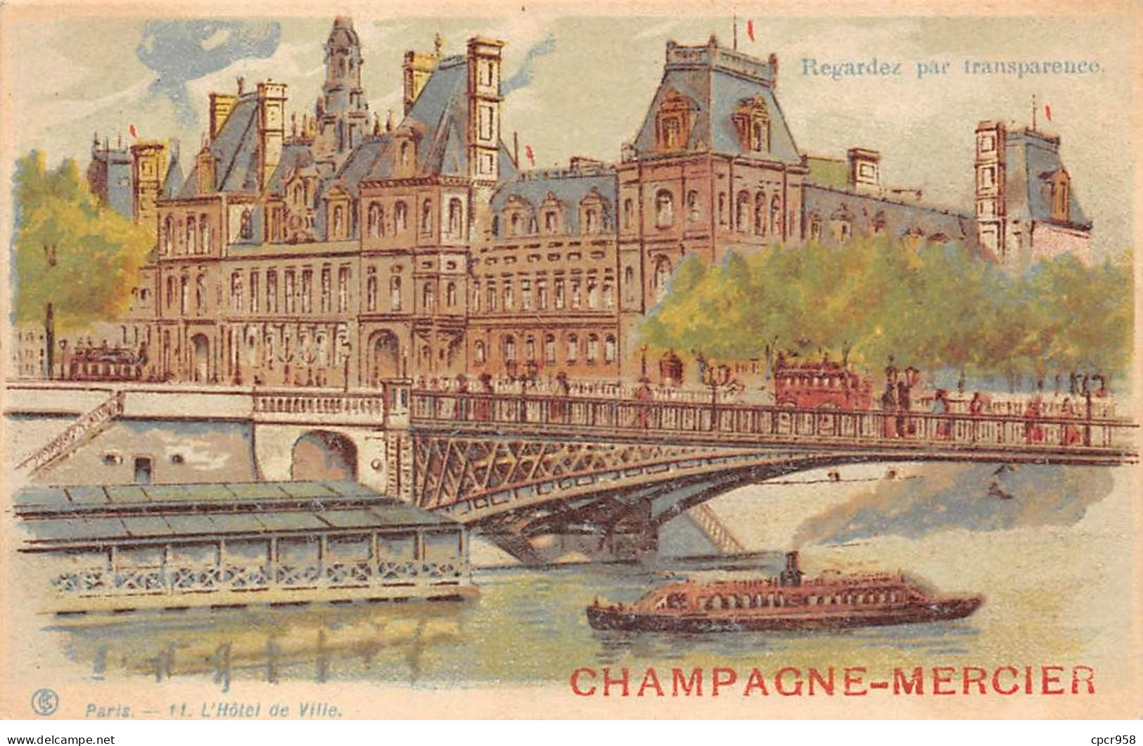 Publicité - N°86551 - Champagne Mercier - 11. L'Hôtel De Ville, Paris - Carte à Système, Regardez Par Transparence - Werbepostkarten