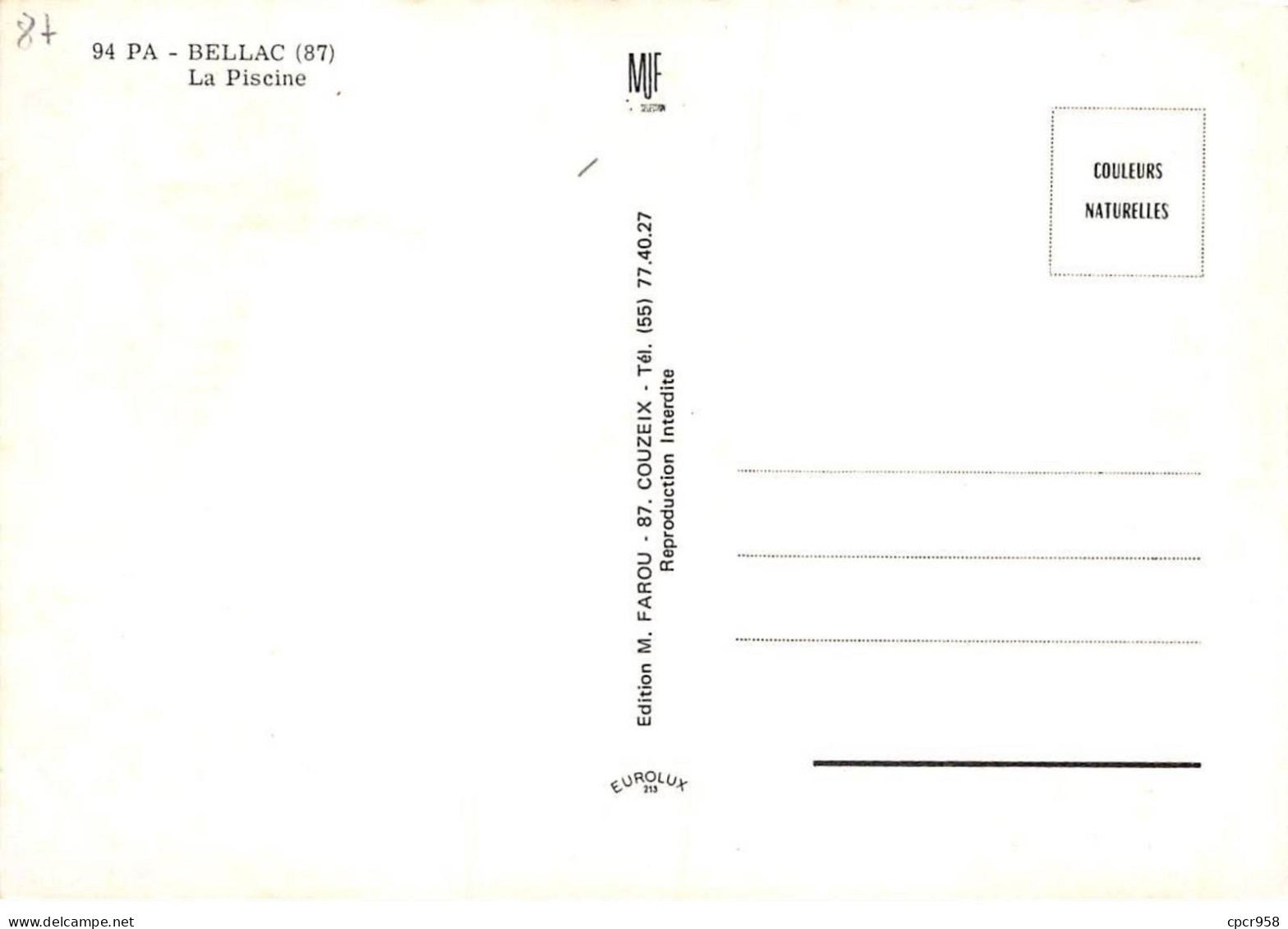 87 - SAN62284 - BELLAC - La Piscine - Edition Farou - CPSM 10x15 Cm - Bellac