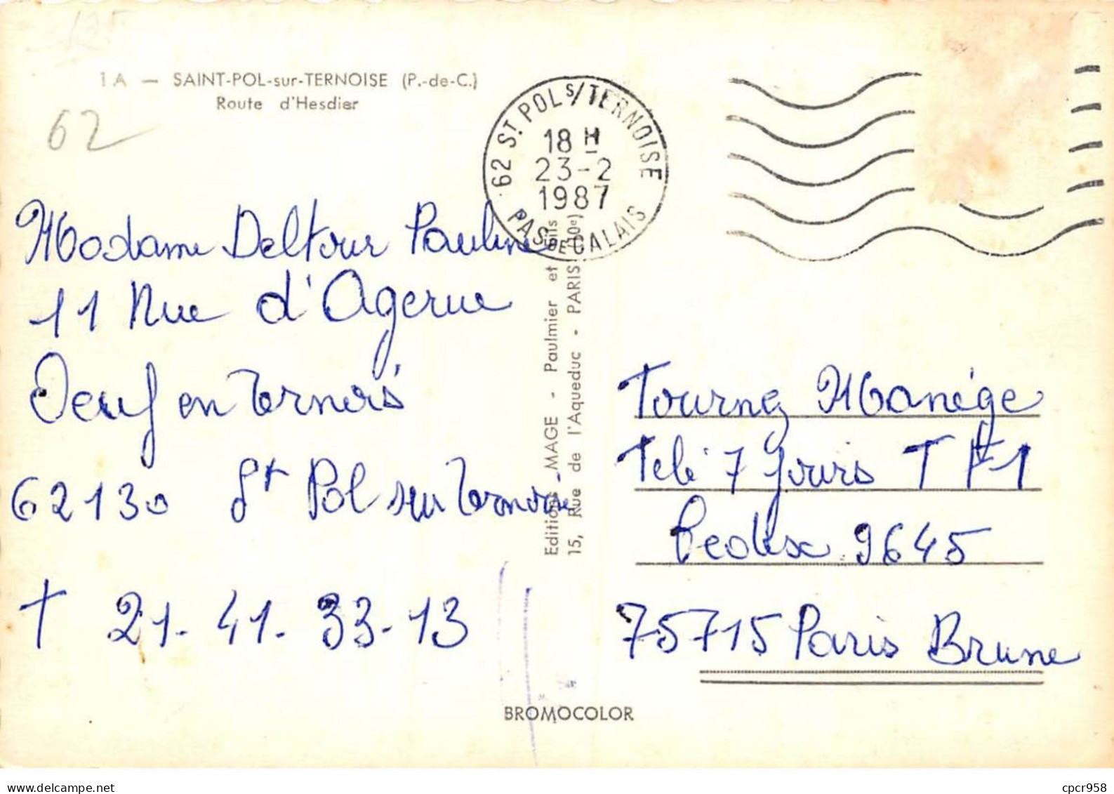 62 - SAN61938 - SAINT POL SUR TERNOISE - Route D'Hesdier - Mage - CPSM 10x15 Cm - Saint Pol Sur Ternoise